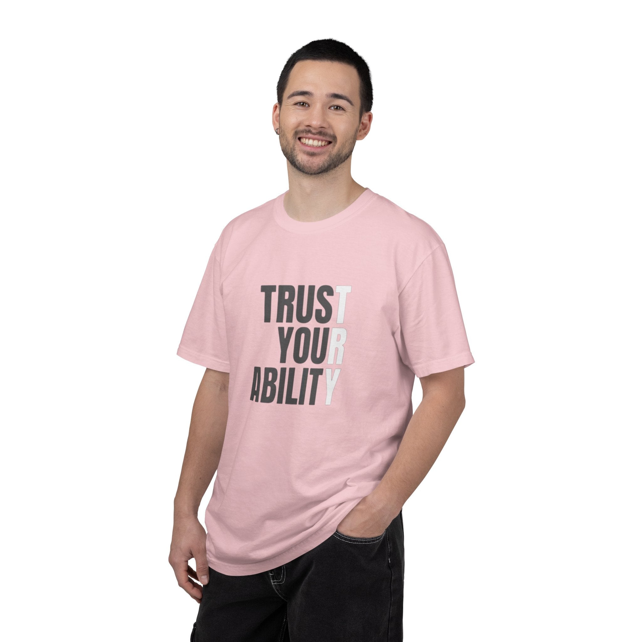 Trust Your Ability T-Shirt — Motivational Graphic Tee