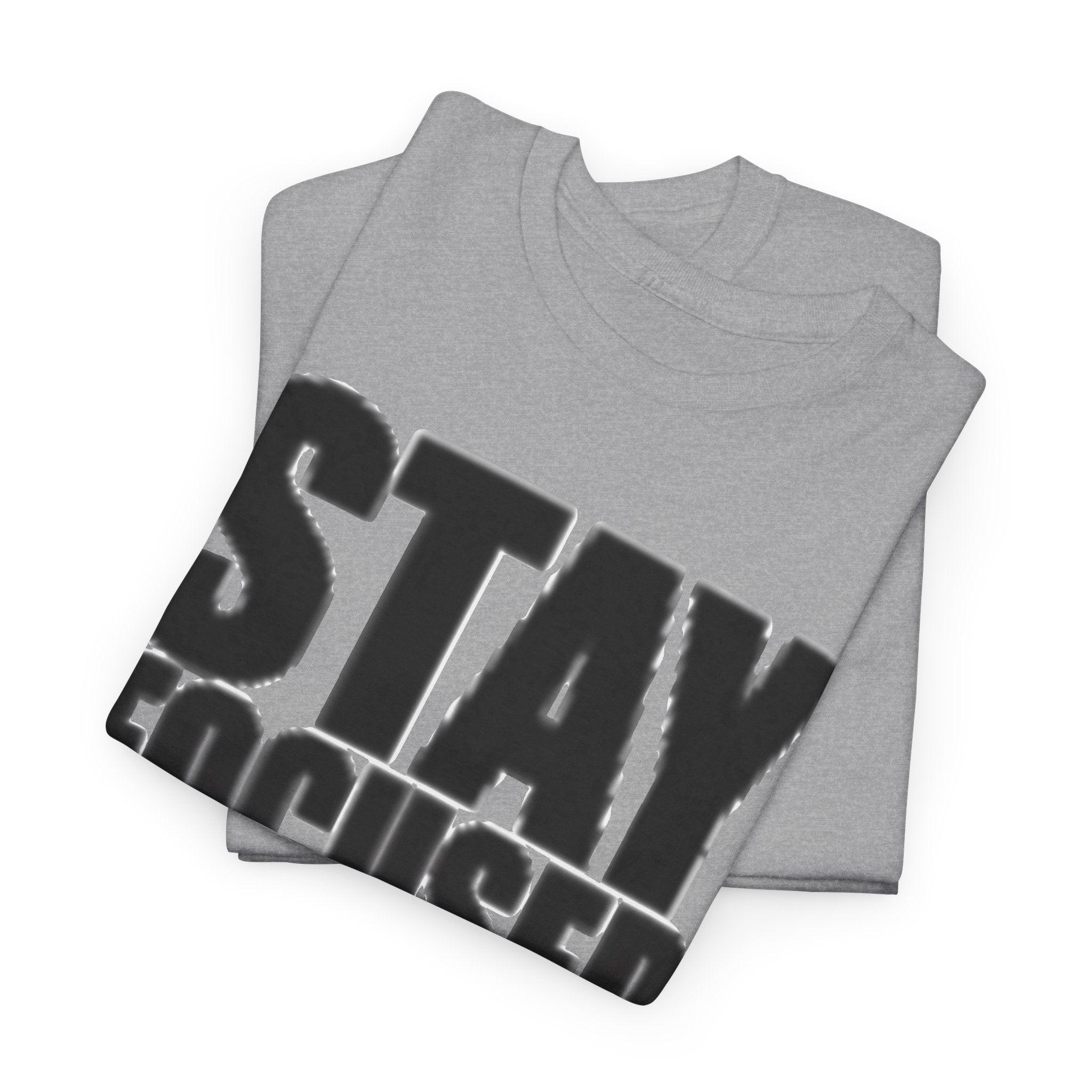 Stay Focused Tee — Motivational Graphic T‑Shirt