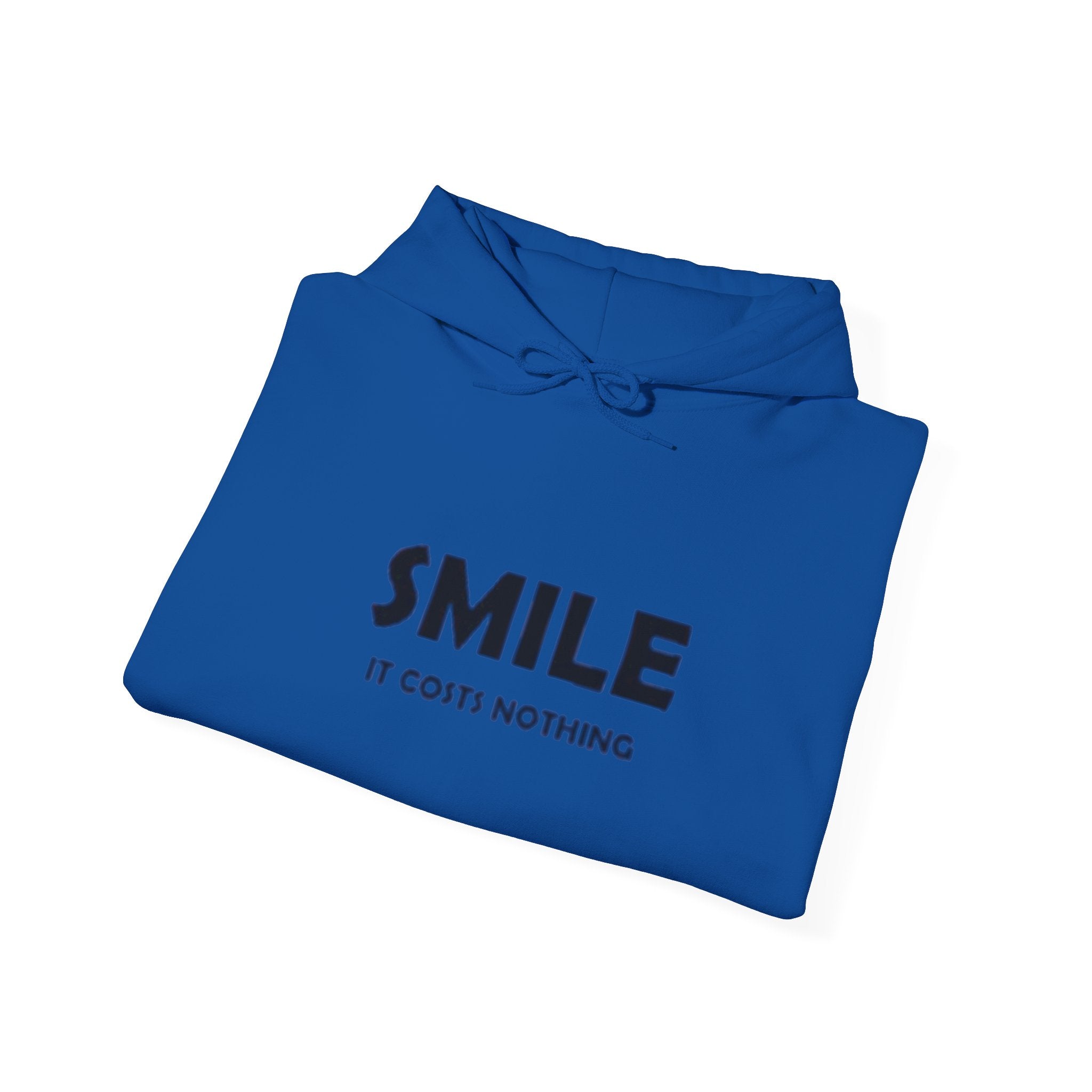 Smile It Costs Nothing Hoodie — Minimalist Positive Message Hooded Sweatshirt