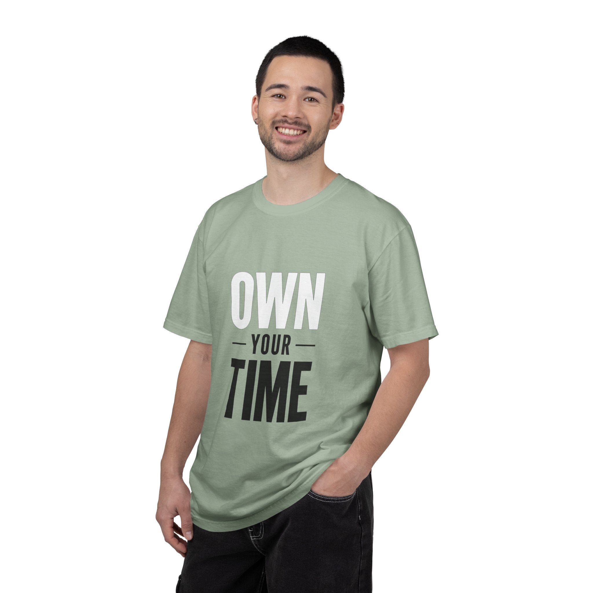 Own Your Time T-Shirt — Motivational Graphic Tee