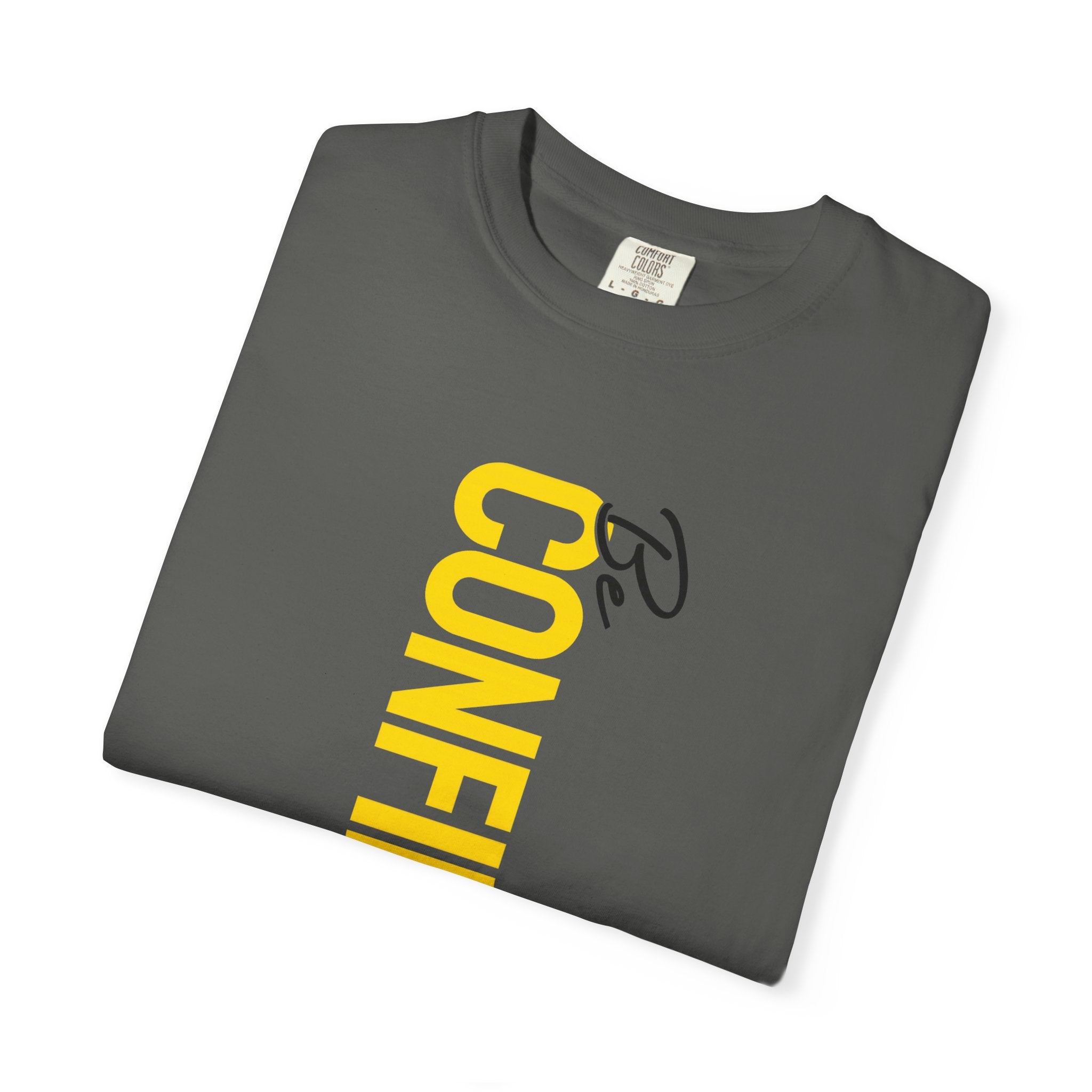 Be Confident Vertical Text T-Shirt — Motivational Graphic Tee