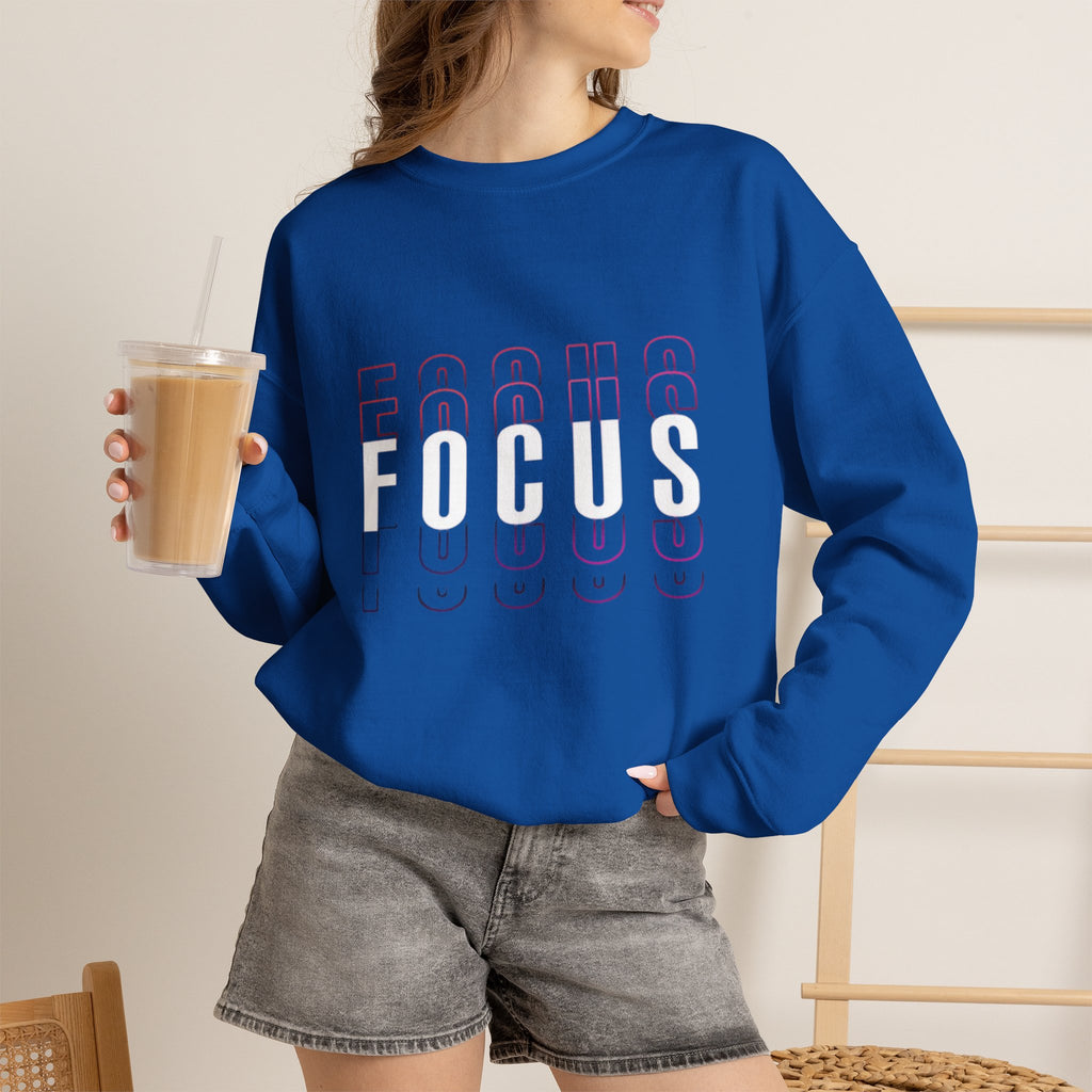 Focus Crewneck Sweatshirt — Motivational Casual Pullover