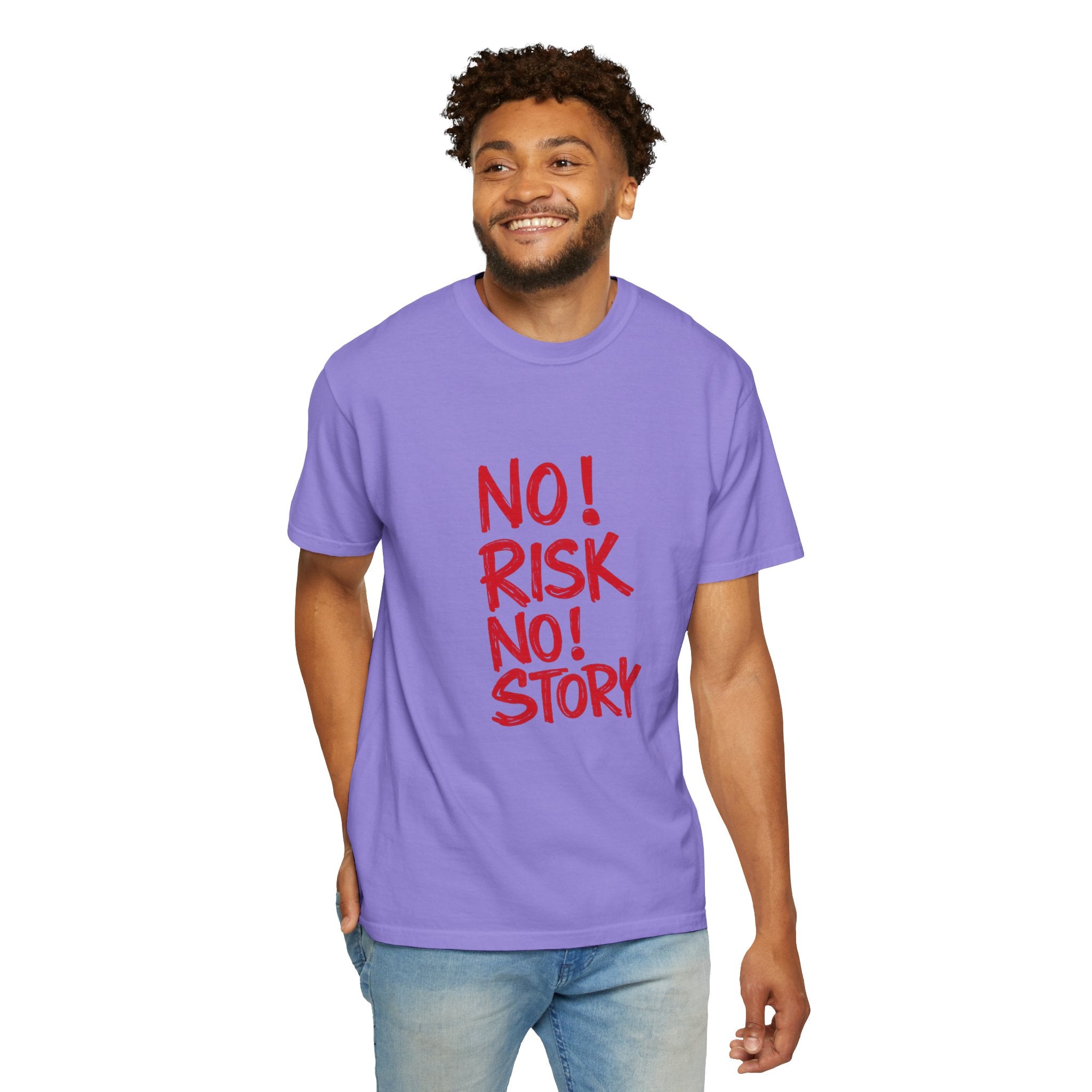 No Risk No Story T-Shirt — Motivational Graphic Tee
