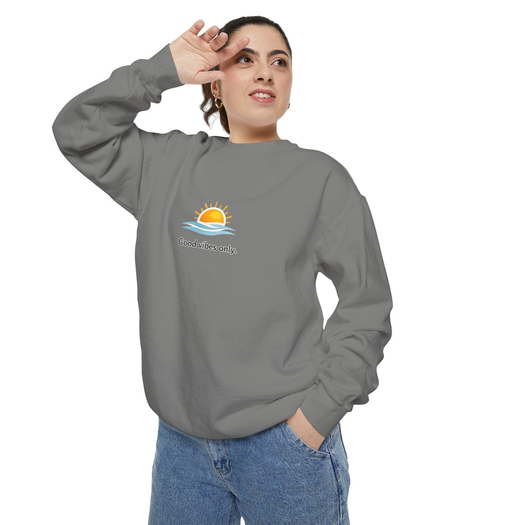Good Vibes Only Sweatshirt — Sunrise Graphic Cozy Pullover