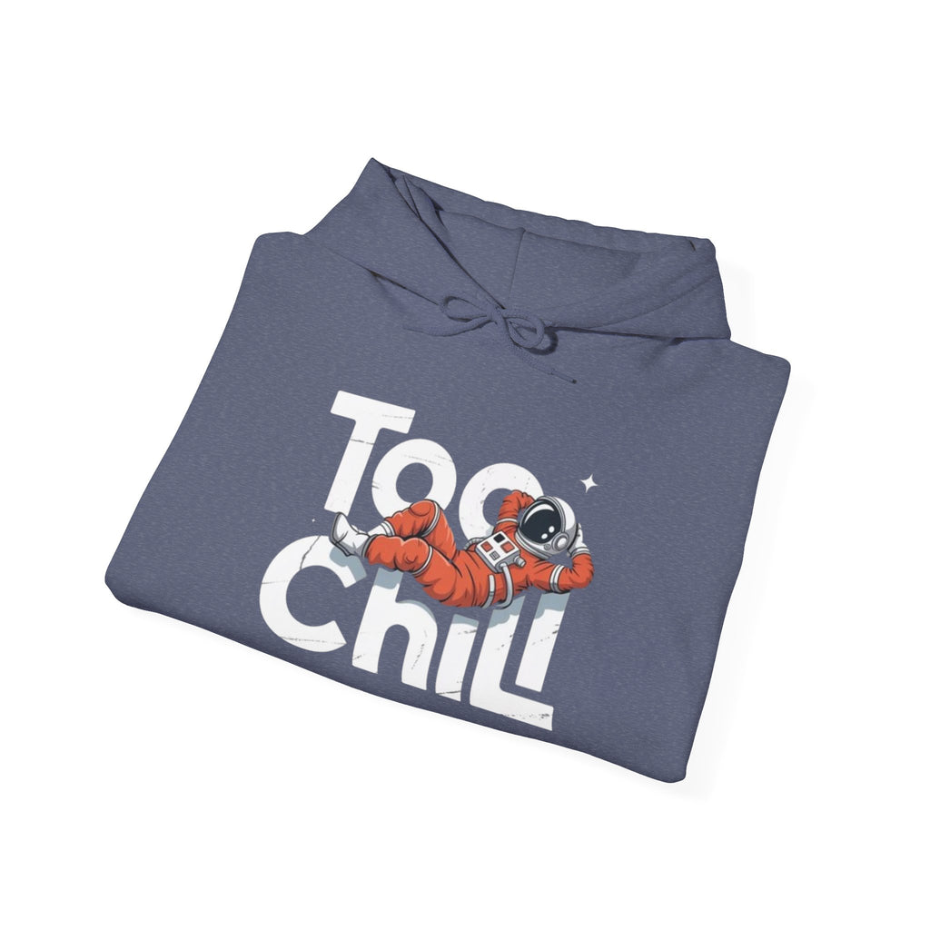 Too Chill Astronaut Hoodie — Retro Space Graphic Pullover
