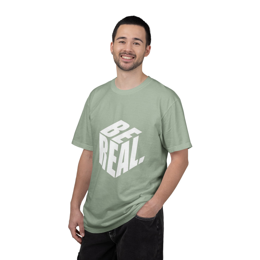 Be Real T-Shirt — Bold 3D Typography Graphic Tee