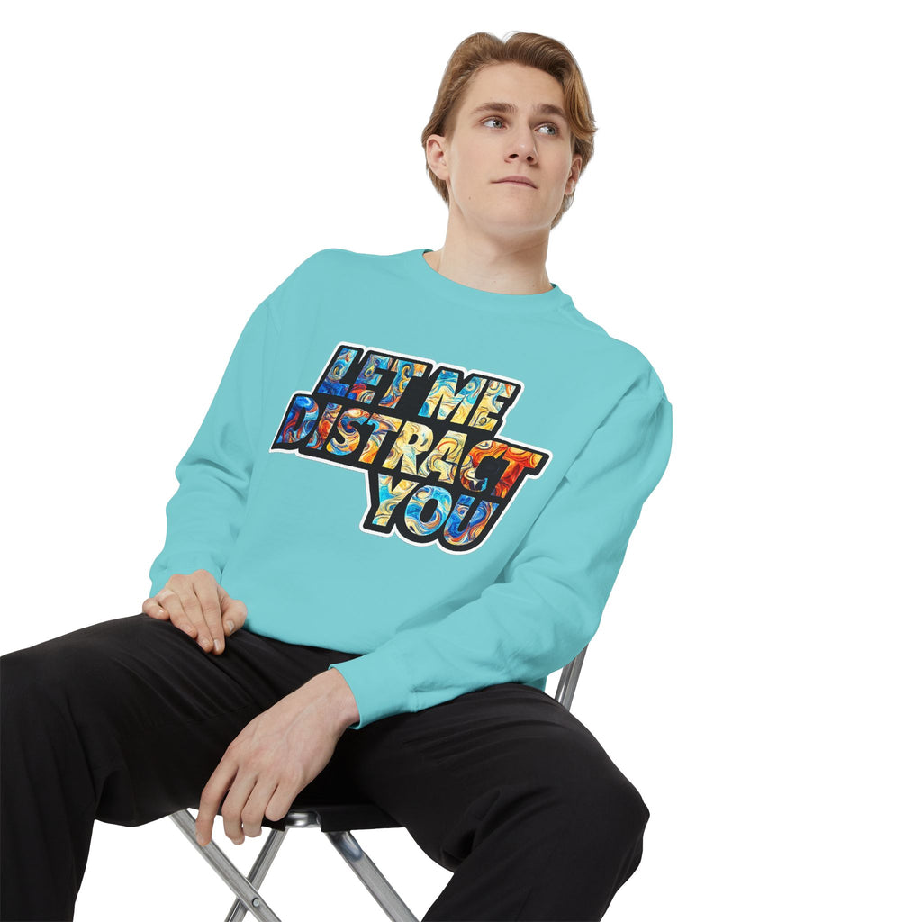 Let Me Distract You Sweatshirt — Colorful Retro Graphic Crewneck