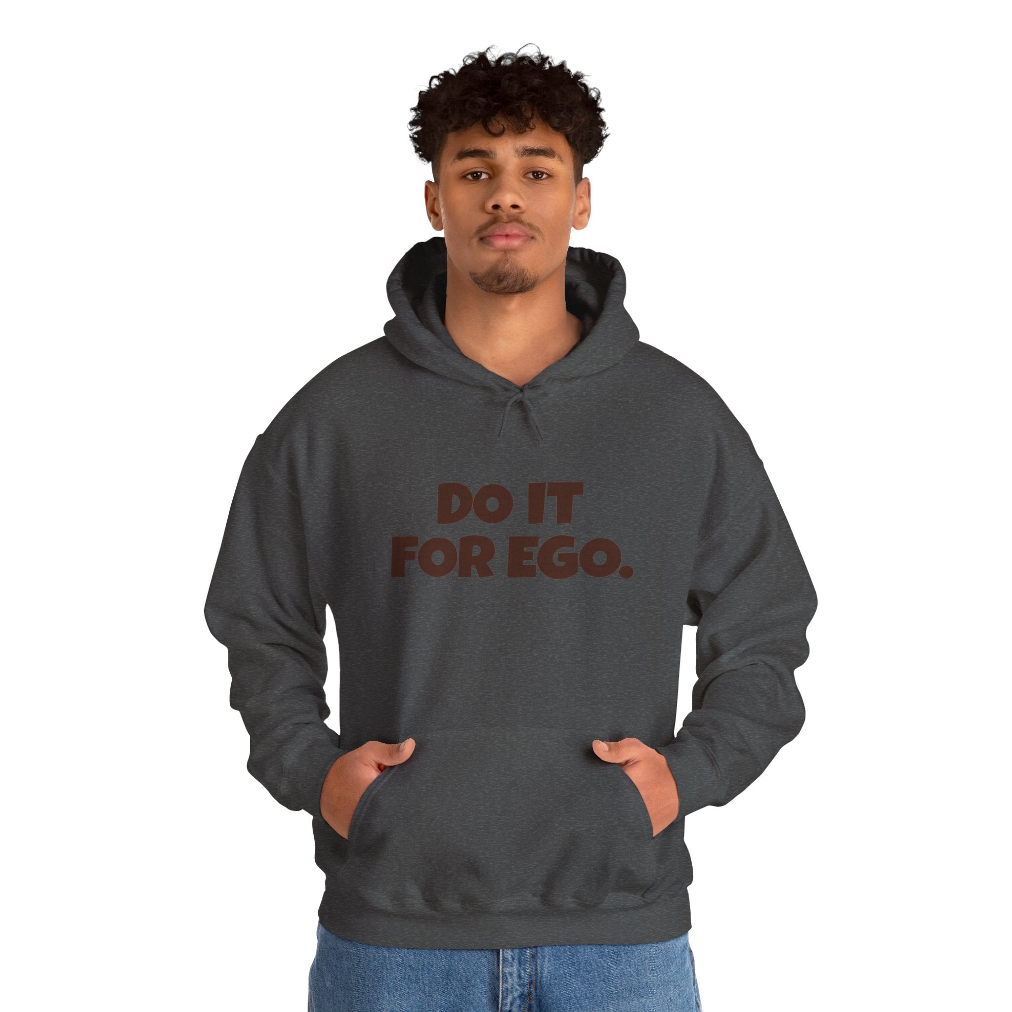 Do It For Ego Hoodie — Bold Graphic Statement Sweatshirt