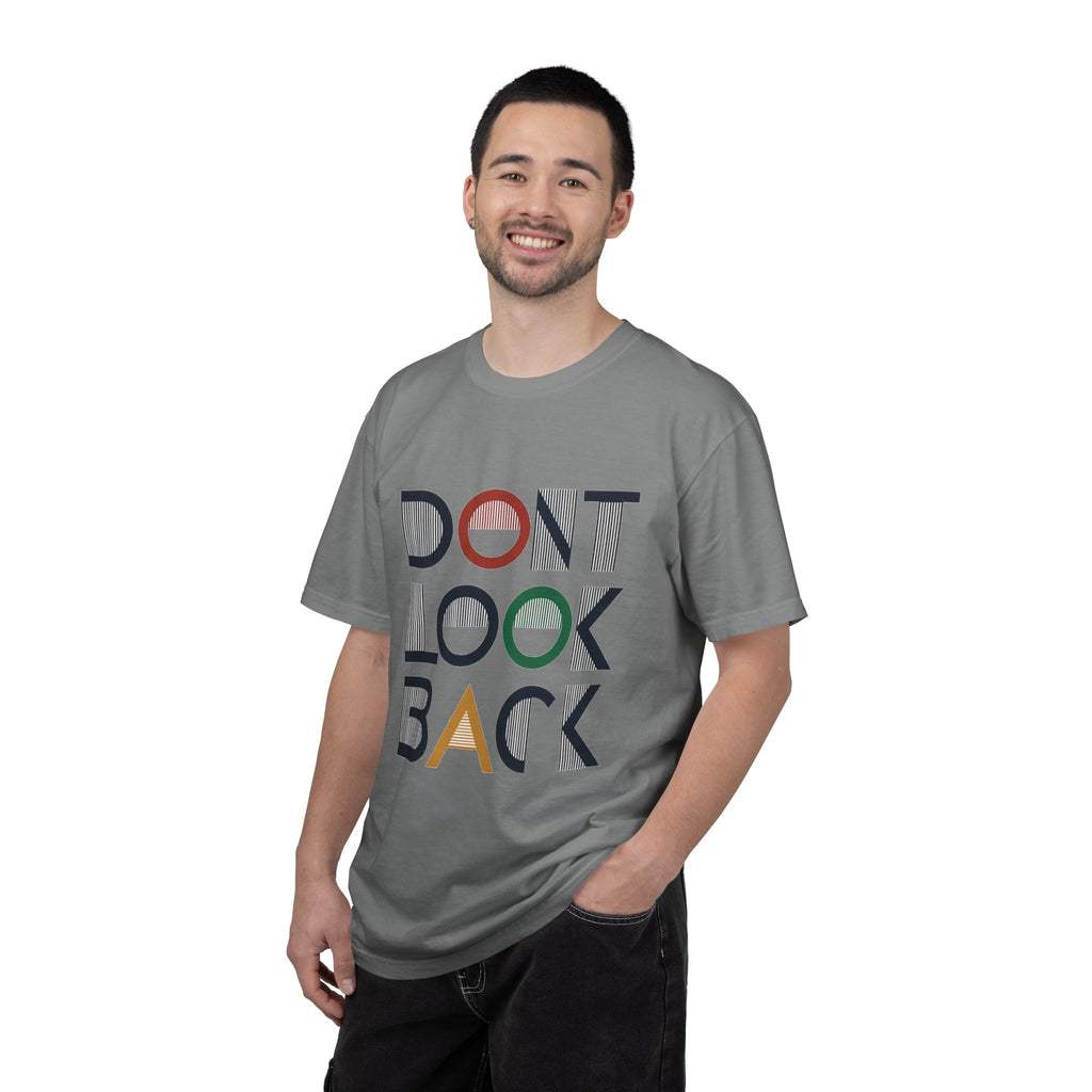 Don't Look Back T-Shirt — Retro Motivational Graphic Tee