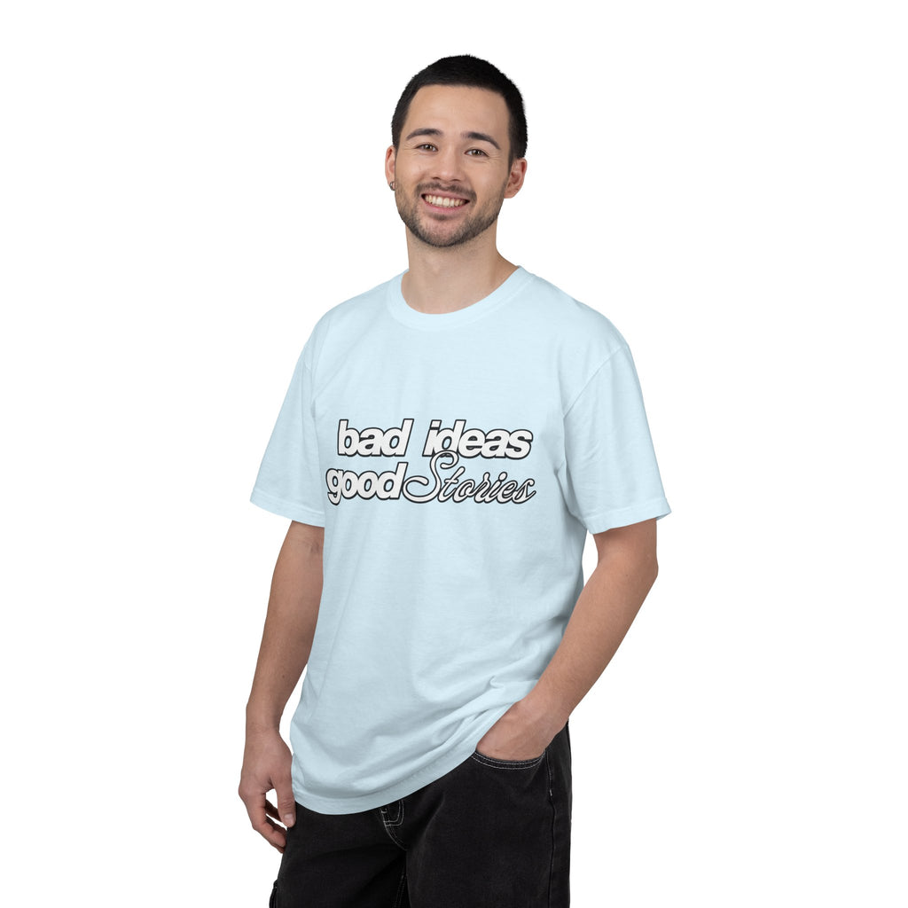 T-Shirt — “bad ideas good stories” Retro Script Tee