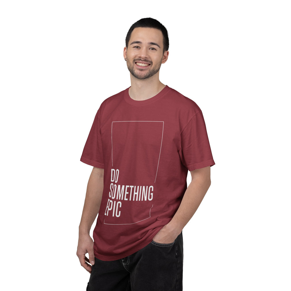 Do Something Epic T-Shirt — Motivational Graphic Tee