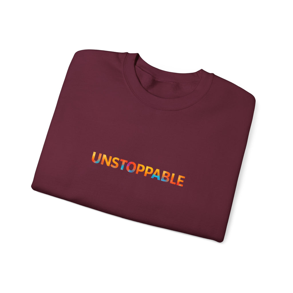 Unstoppable Crewneck Sweatshirt — Inspirational Rainbow Text Pullover