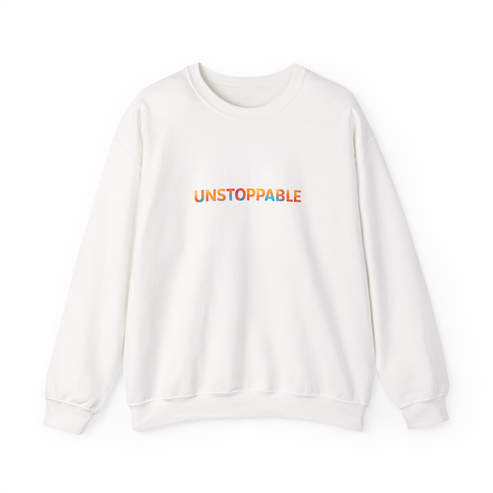 Unstoppable Crewneck Sweatshirt — Inspirational Rainbow Text Pullover