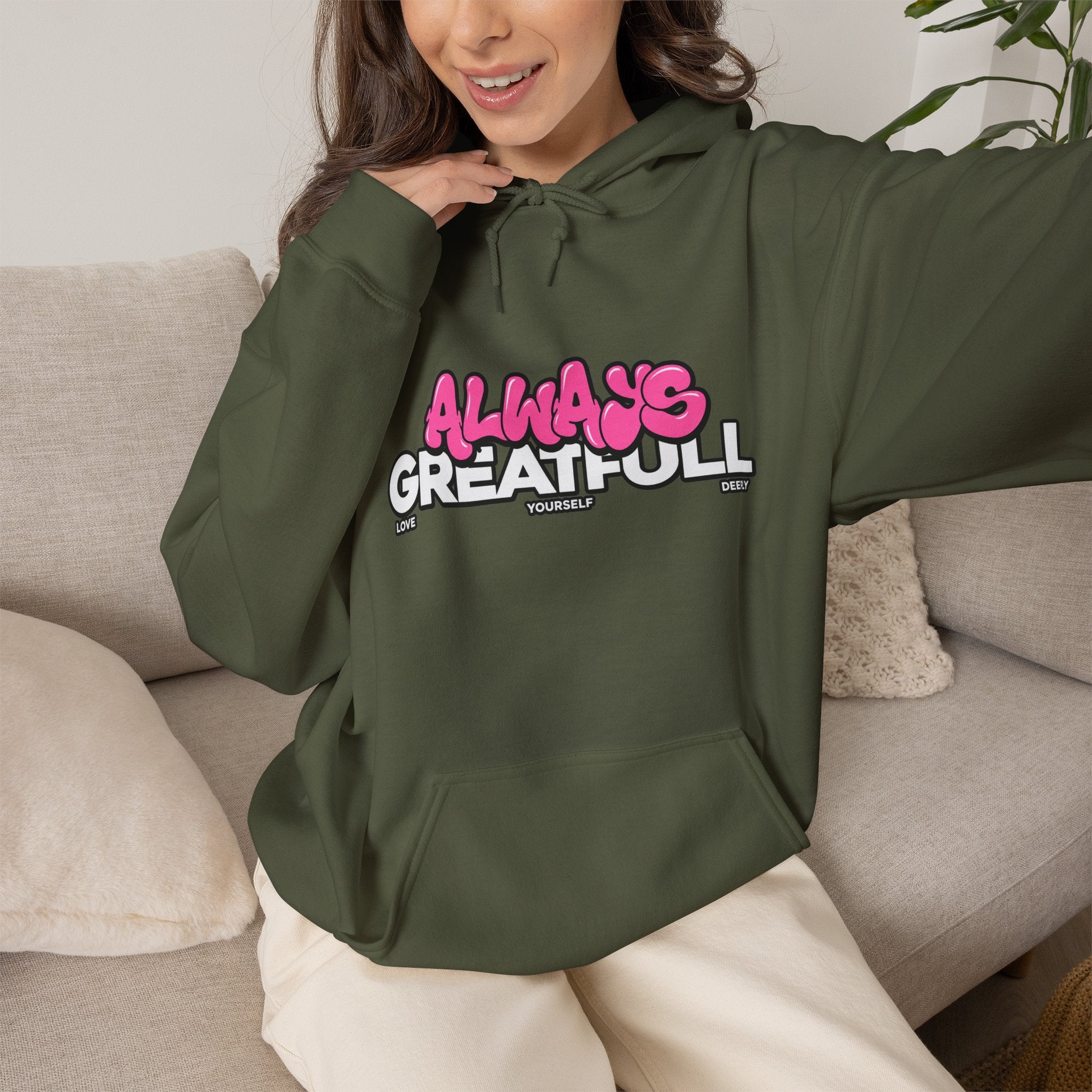 Always Great Full Hoodie — Positive Graphic Pullover
