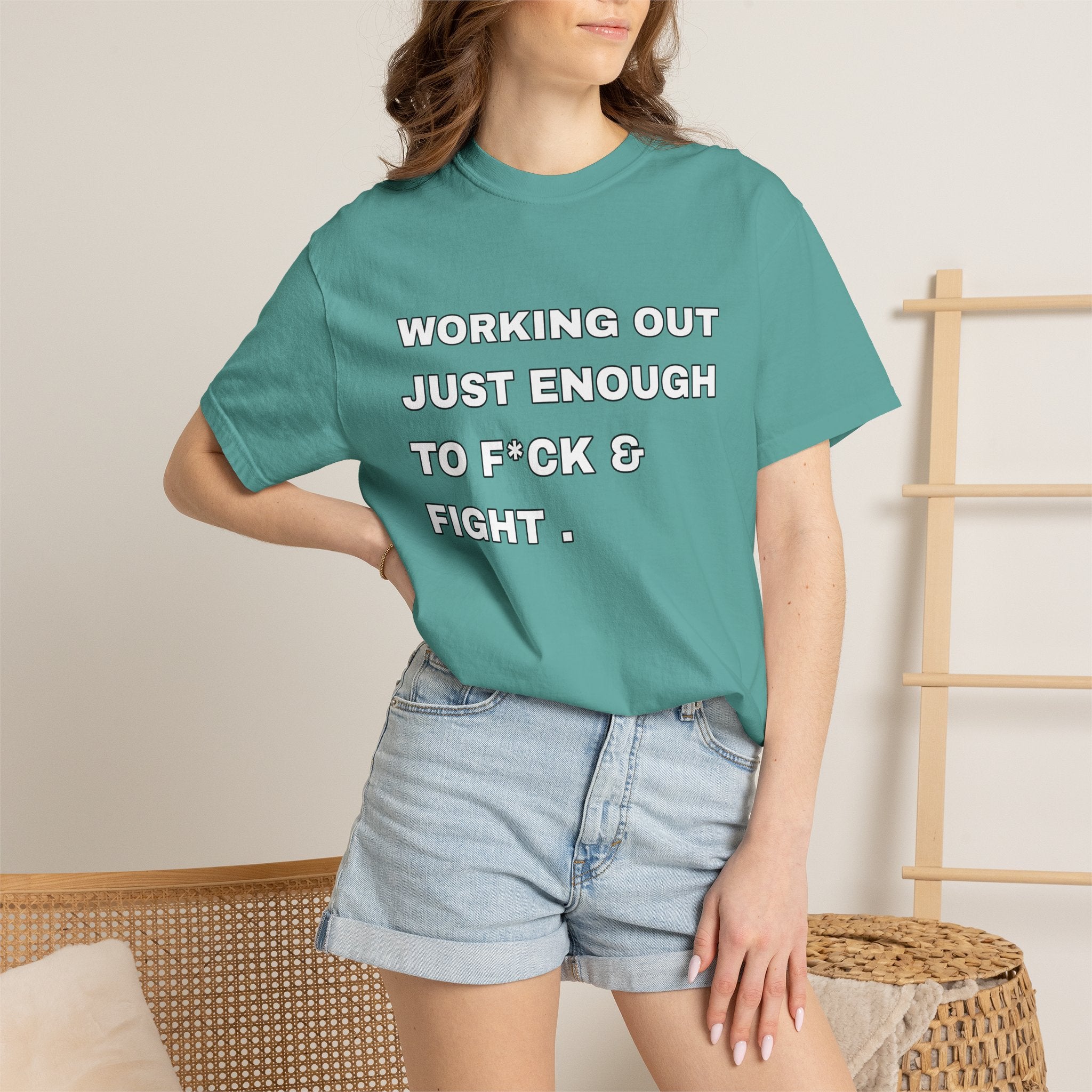 GYM T-Shirt — "Working Out Just Enough to F*ck & Fight" Motivational Sarcastic Tee