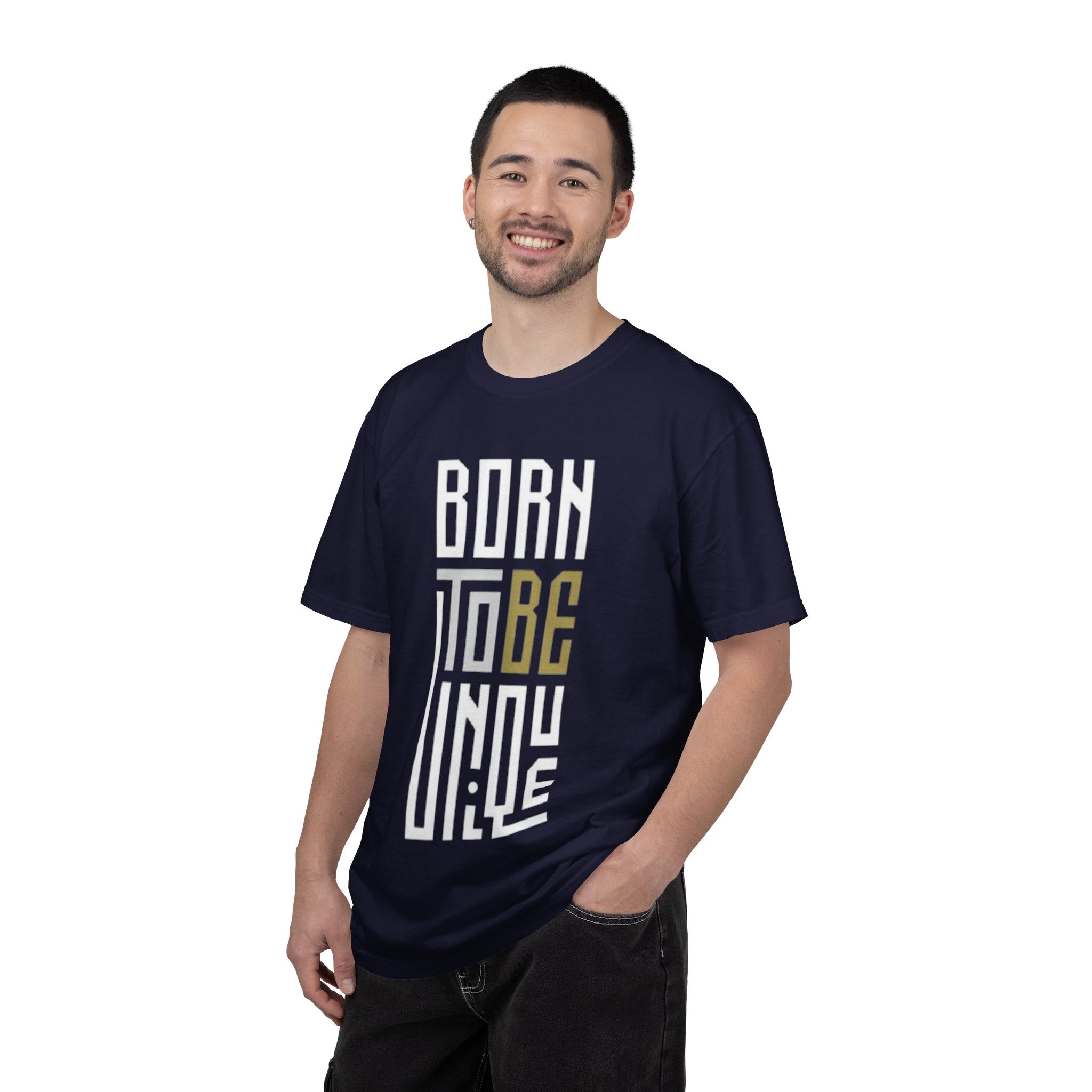 T-Shirt — "Born To Be Untile" Bold Vertical Typography Tee