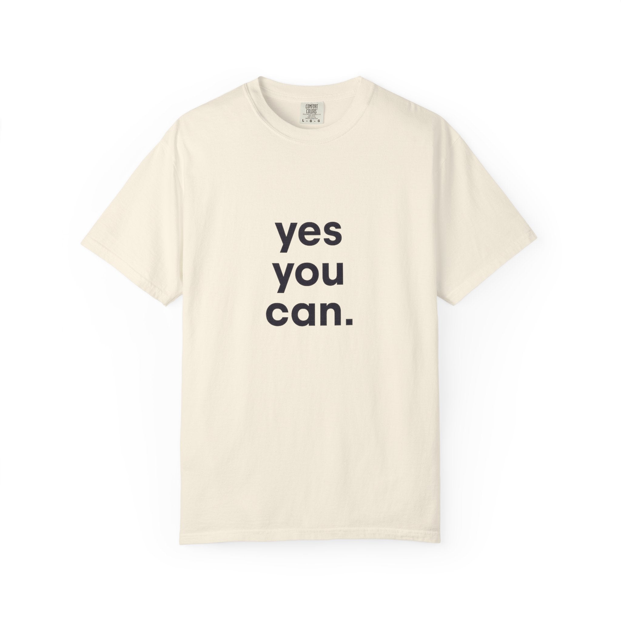 Yes You Can T-Shirt — Minimal Motivational Tee