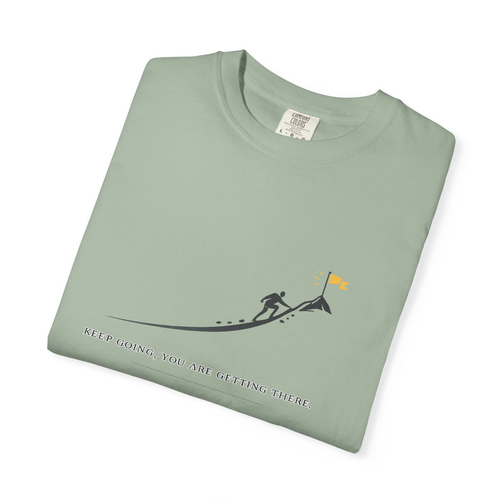 Motivational Climber T-Shirt — "Keep Going, You Are Getting There"