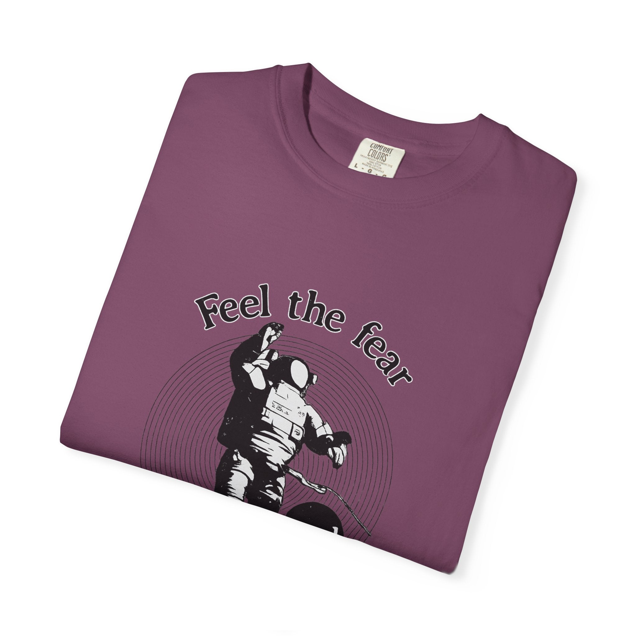 Astronaut 'Feel the Fear and Do It Anyway' Graphic T‑Shirt
