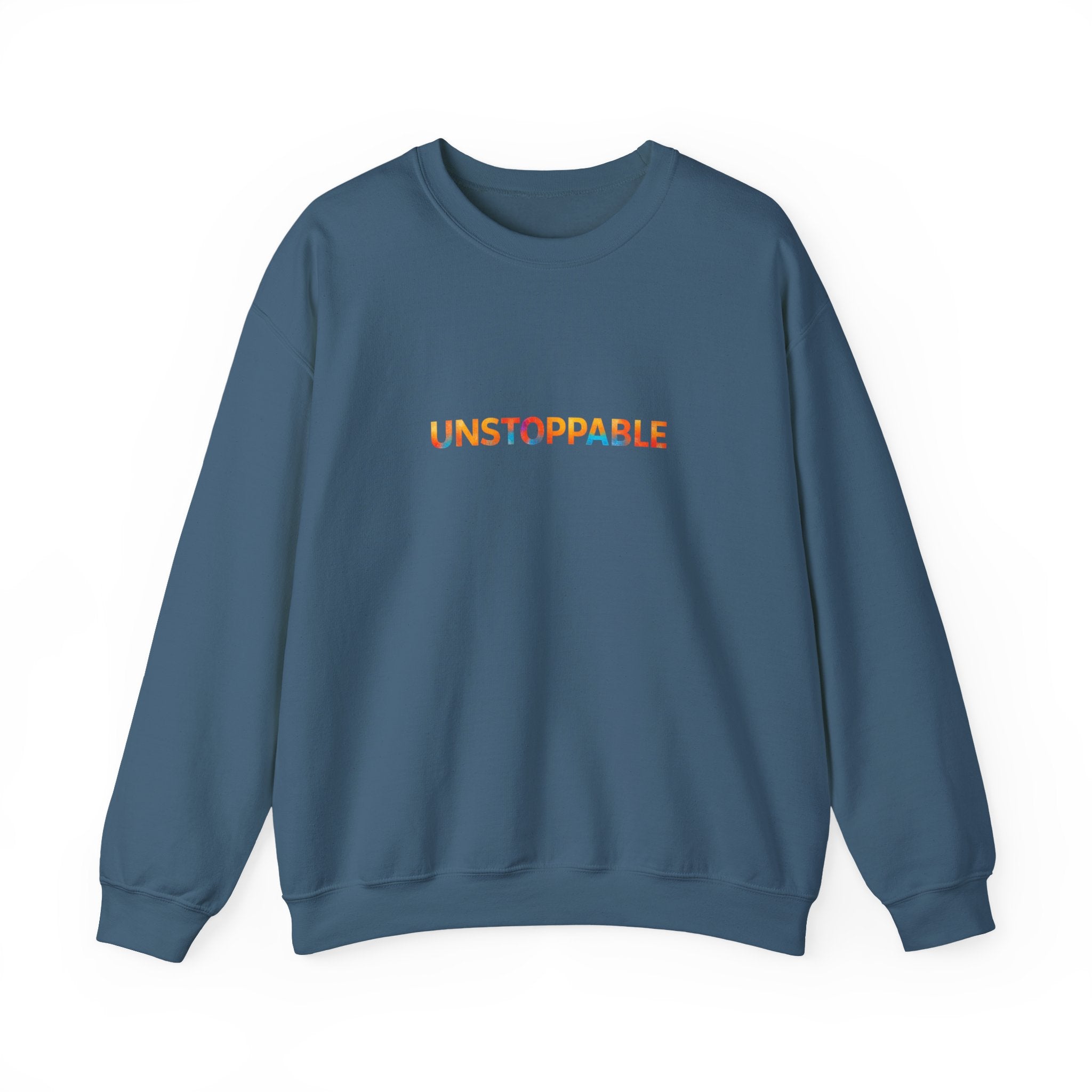 Unstoppable Crewneck Sweatshirt — Inspirational Rainbow Text Pullover