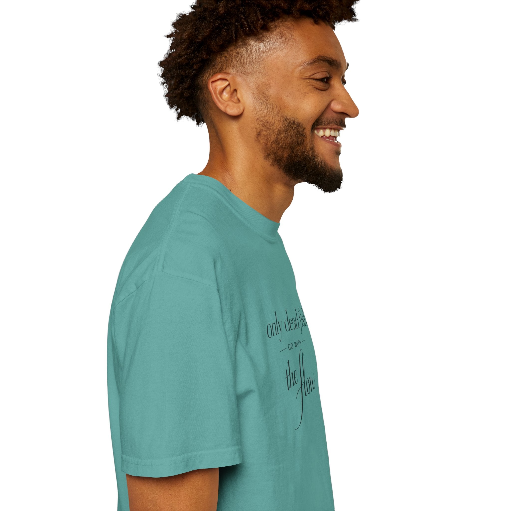 'Only Dead Fish Go With the Flow' Graphic T-Shirt