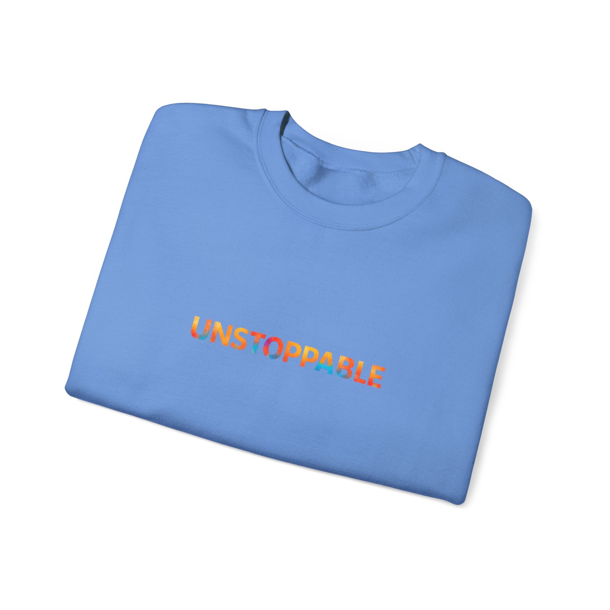 Unstoppable Crewneck Sweatshirt — Inspirational Rainbow Text Pullover