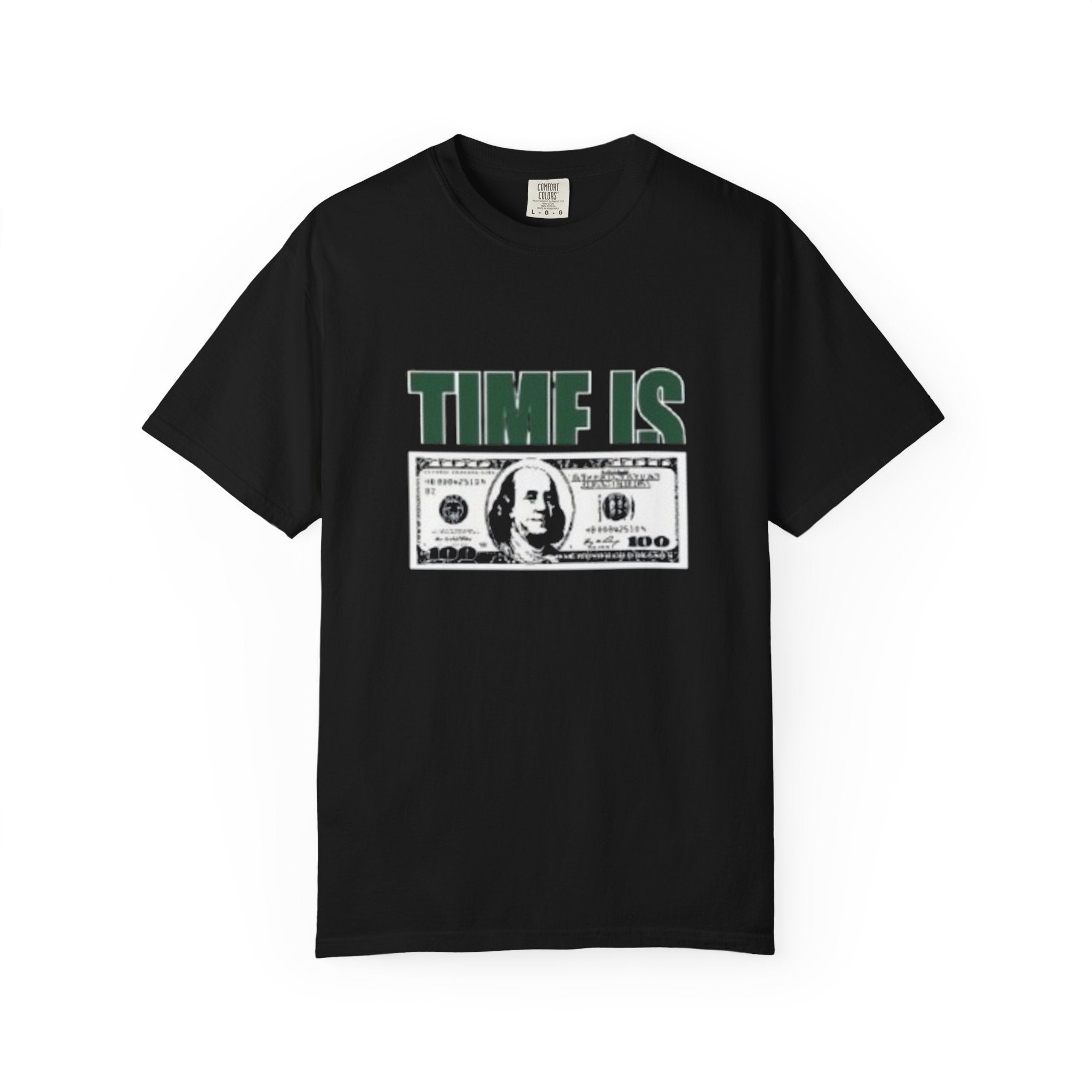 Money Vibe T-Shirt — "TIME IS" Graphic Dollar Bill Tee