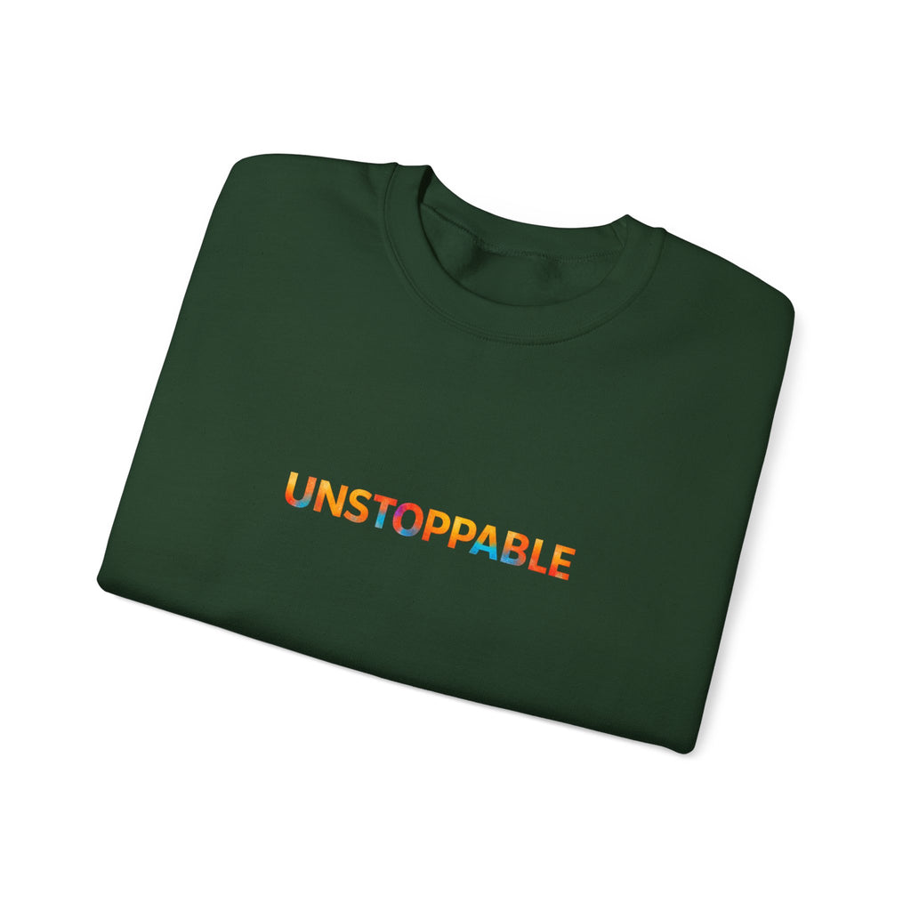 Unstoppable Crewneck Sweatshirt — Inspirational Rainbow Text Pullover