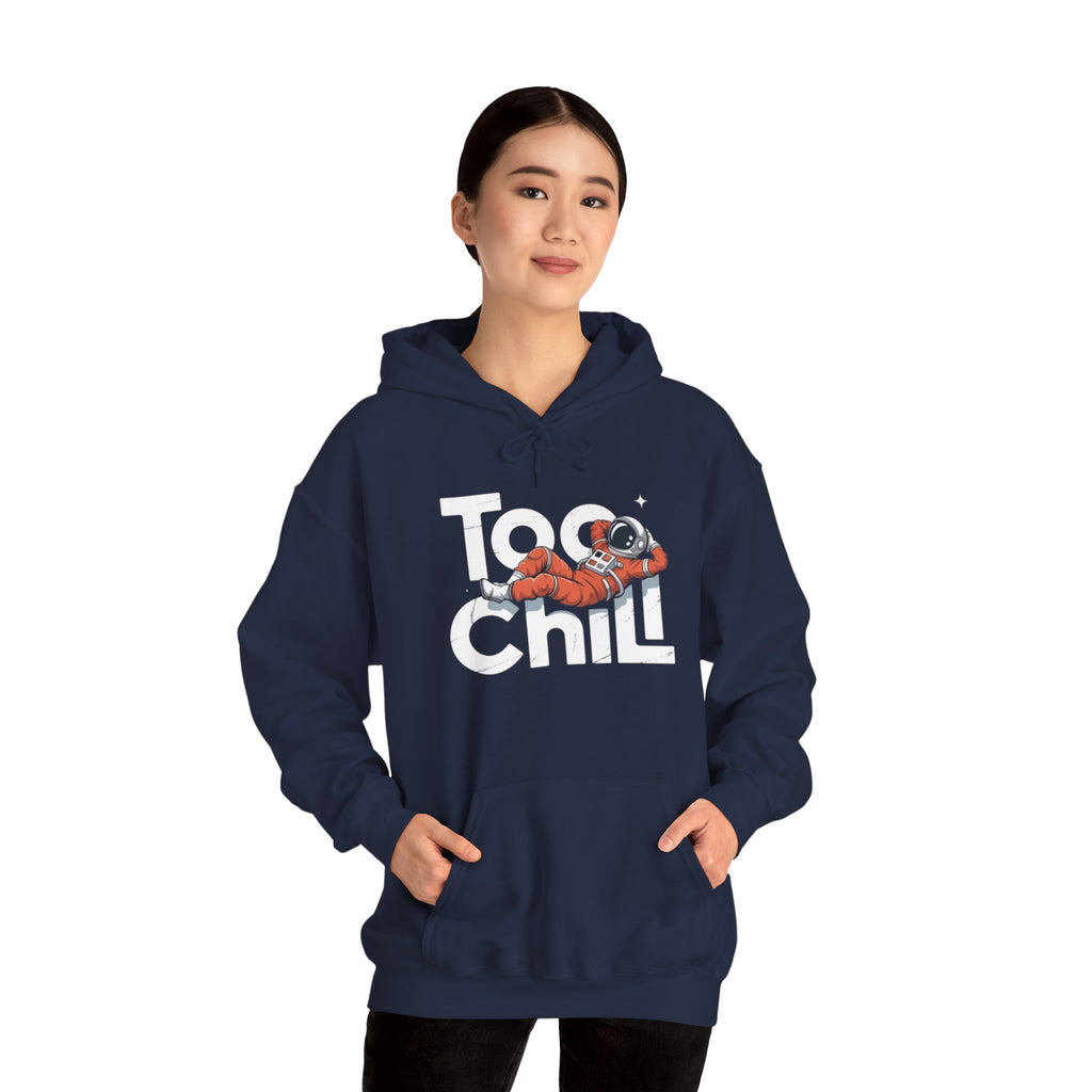 Too Chill Astronaut Hoodie — Retro Space Graphic Pullover