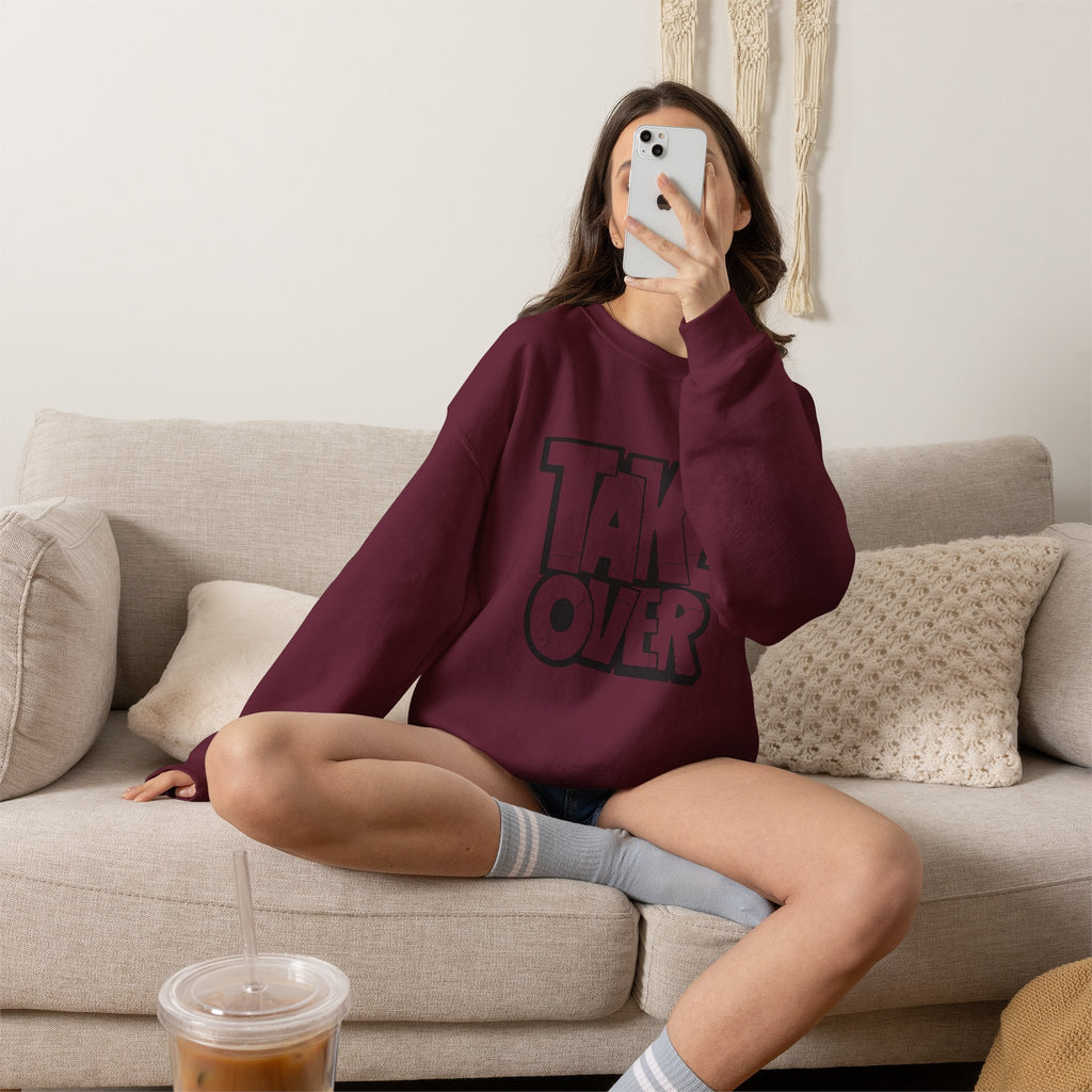 Take Over Crewneck Sweatshirt — Bold Streetwear Graphic Pullover