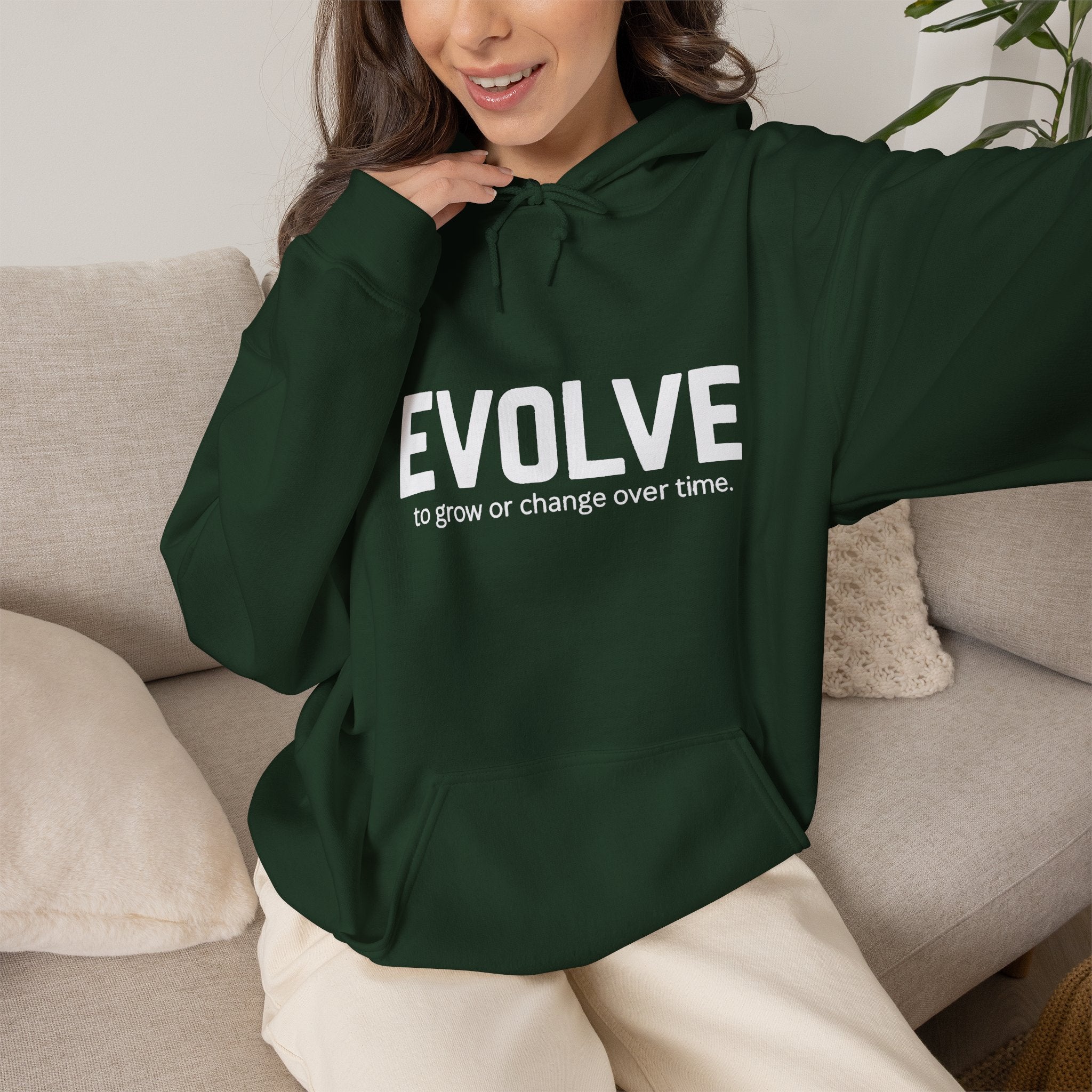Evolve Hoodie – Inspirational "Evolve: to grow or change over time." Pullover Sweatshirt