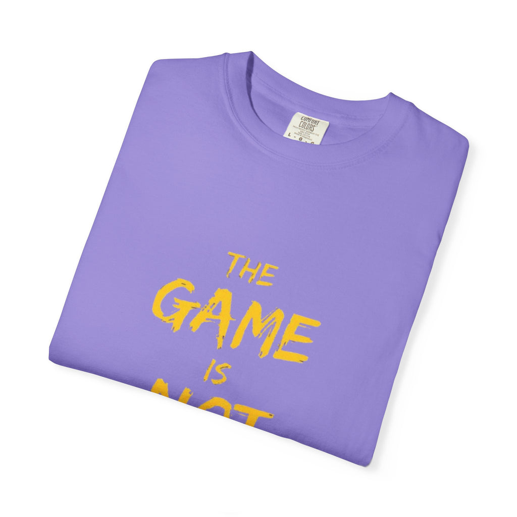 T-Shirt — “The Game Is Not Over” Motivational Graphic Tee