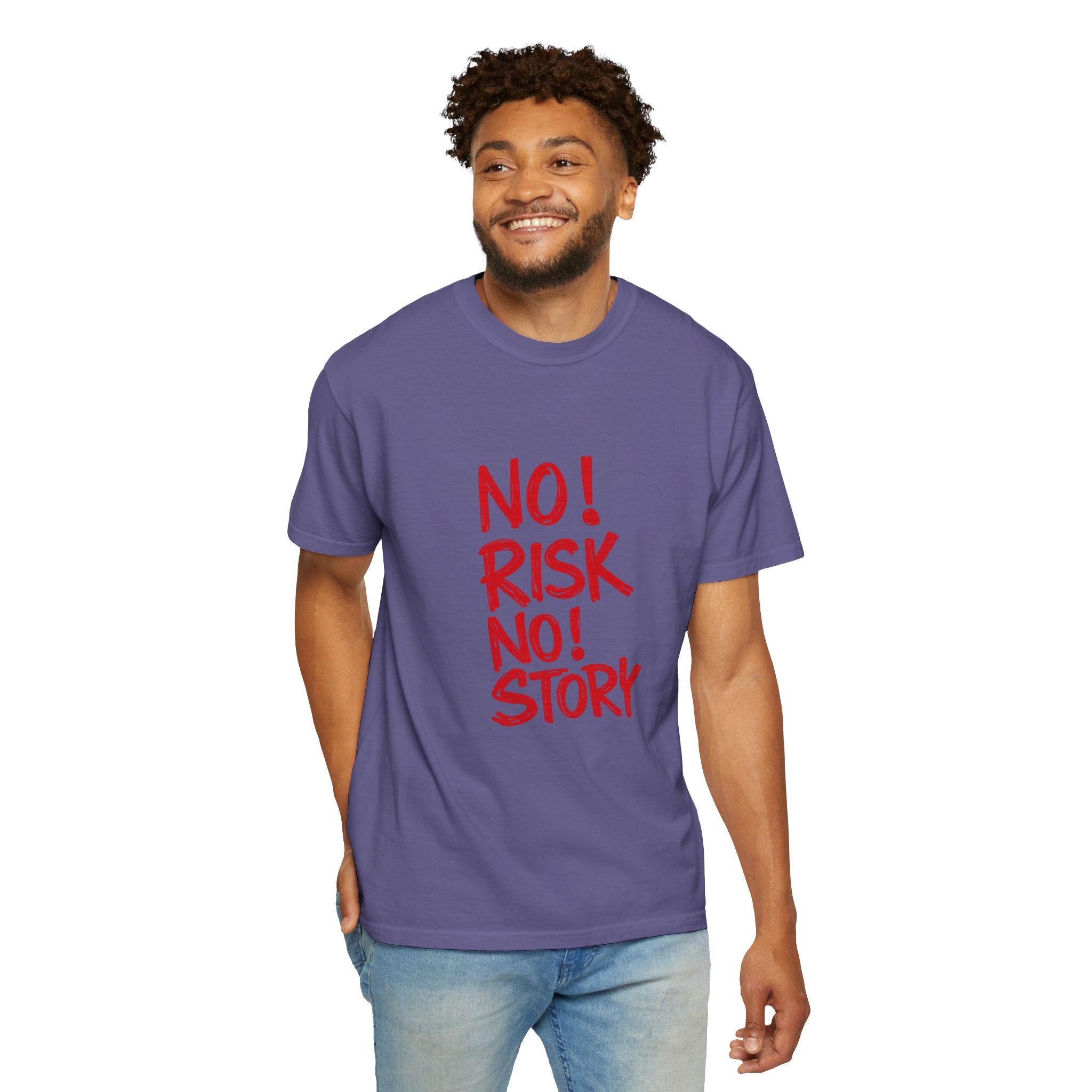 No Risk No Story T-Shirt — Motivational Graphic Tee