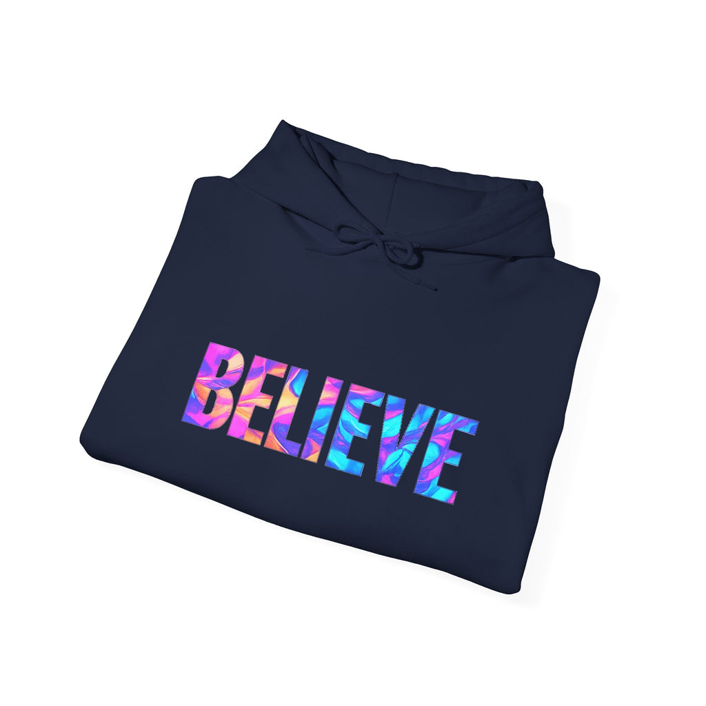 Believe in Yourself Hoodie — Colorful Watercolor Text Inspirational Sweatshirt