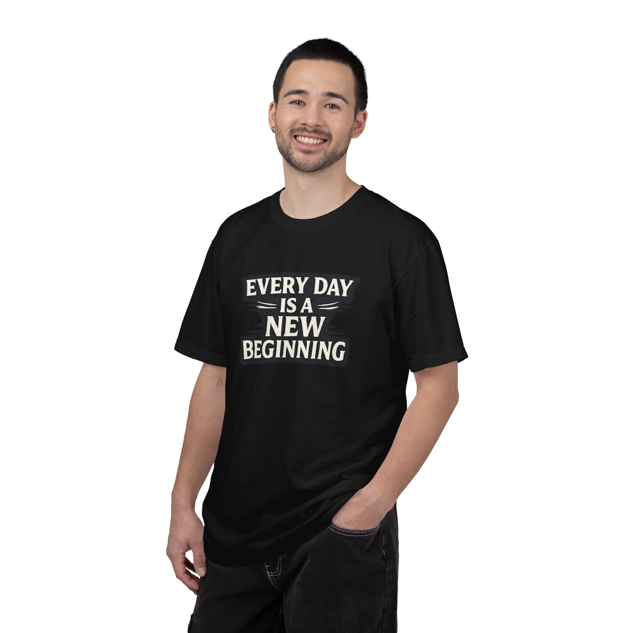 Every Day Is A New Beginning T-Shirt - Inspirational Motivational Tee