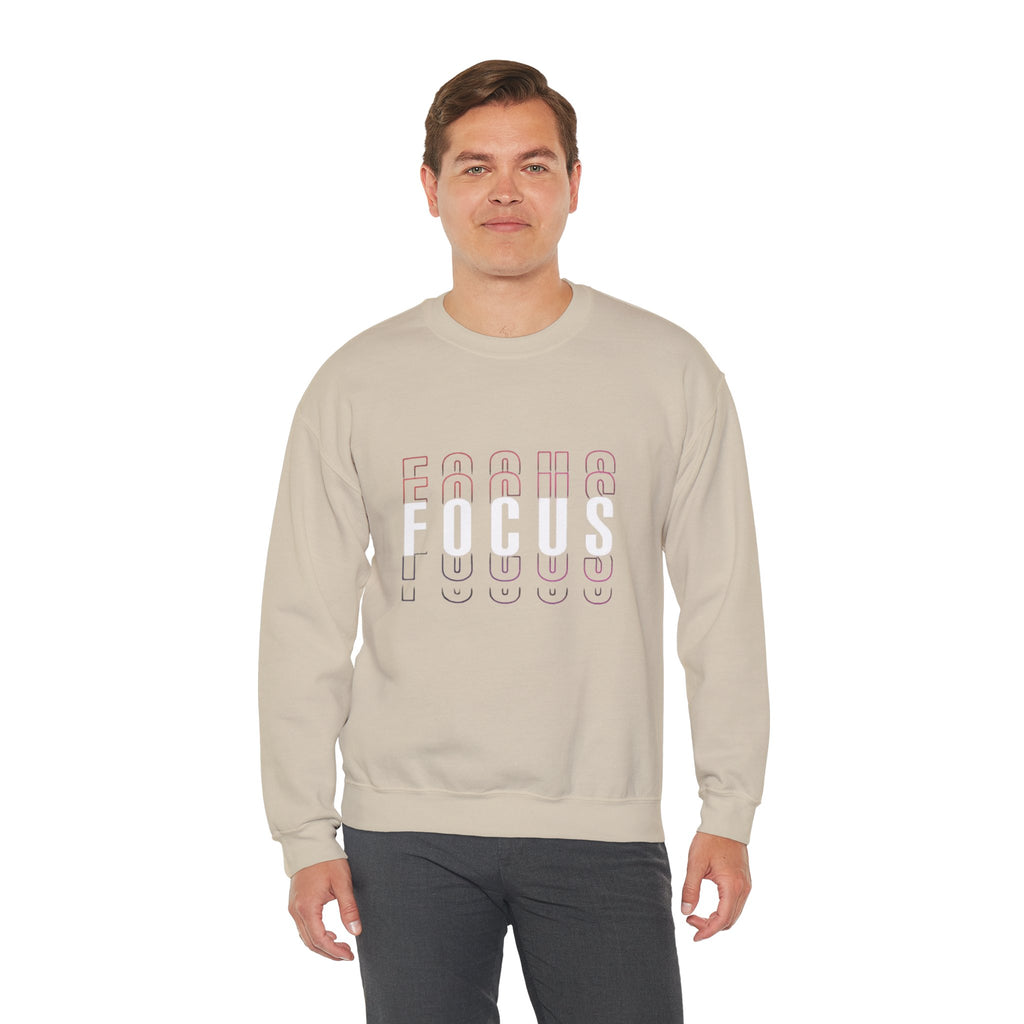 Focus Crewneck Sweatshirt — Motivational Casual Pullover