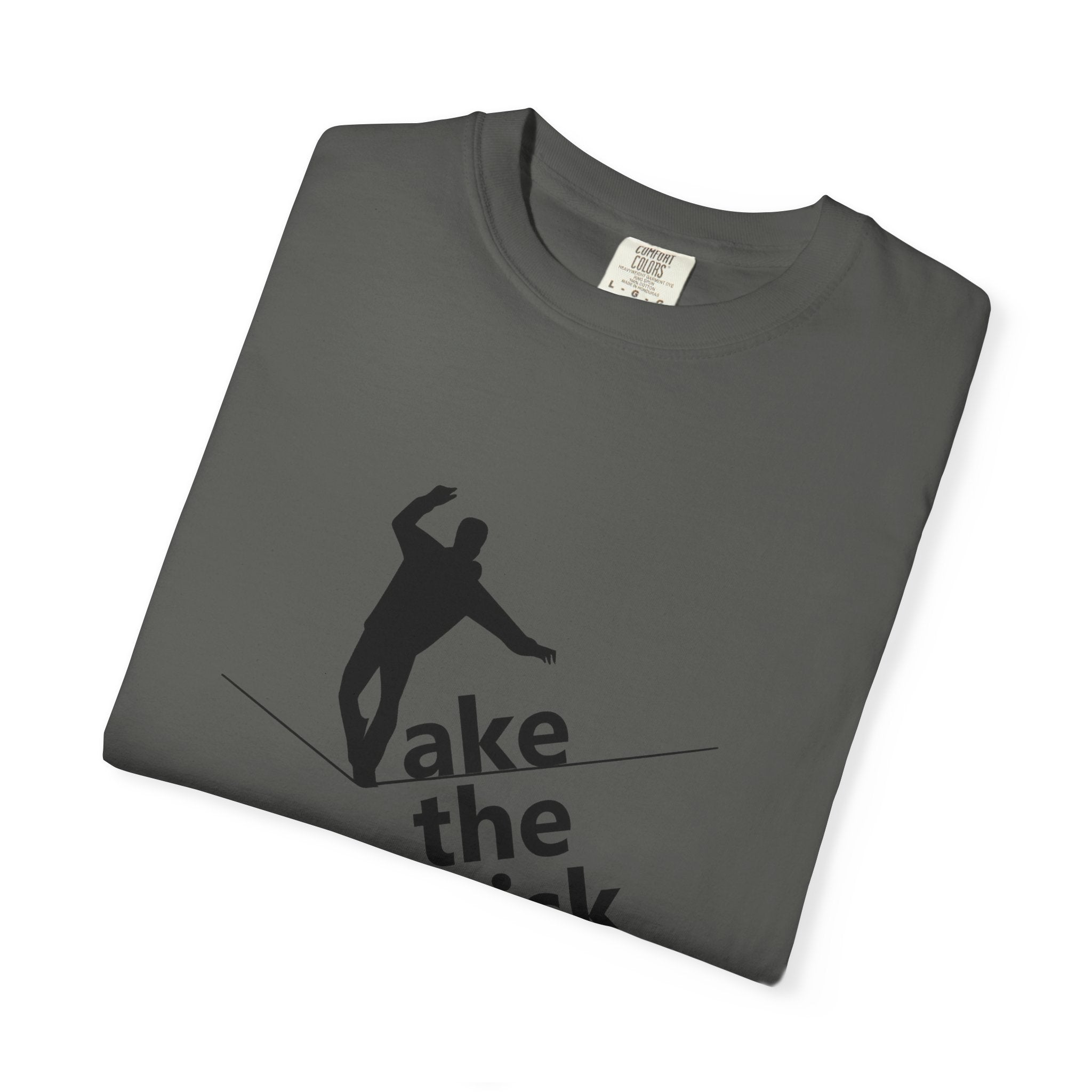 Take the Risk T-Shirt — Tightrope Silhouette Motivational Tee