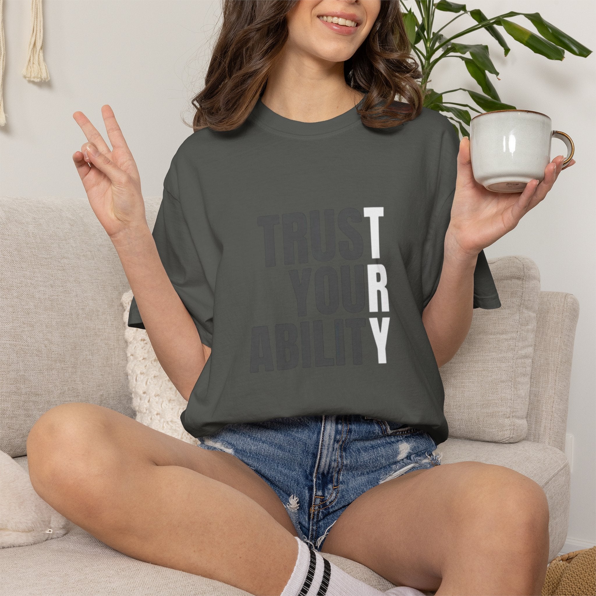 Trust Your Ability T-Shirt — Motivational Graphic Tee