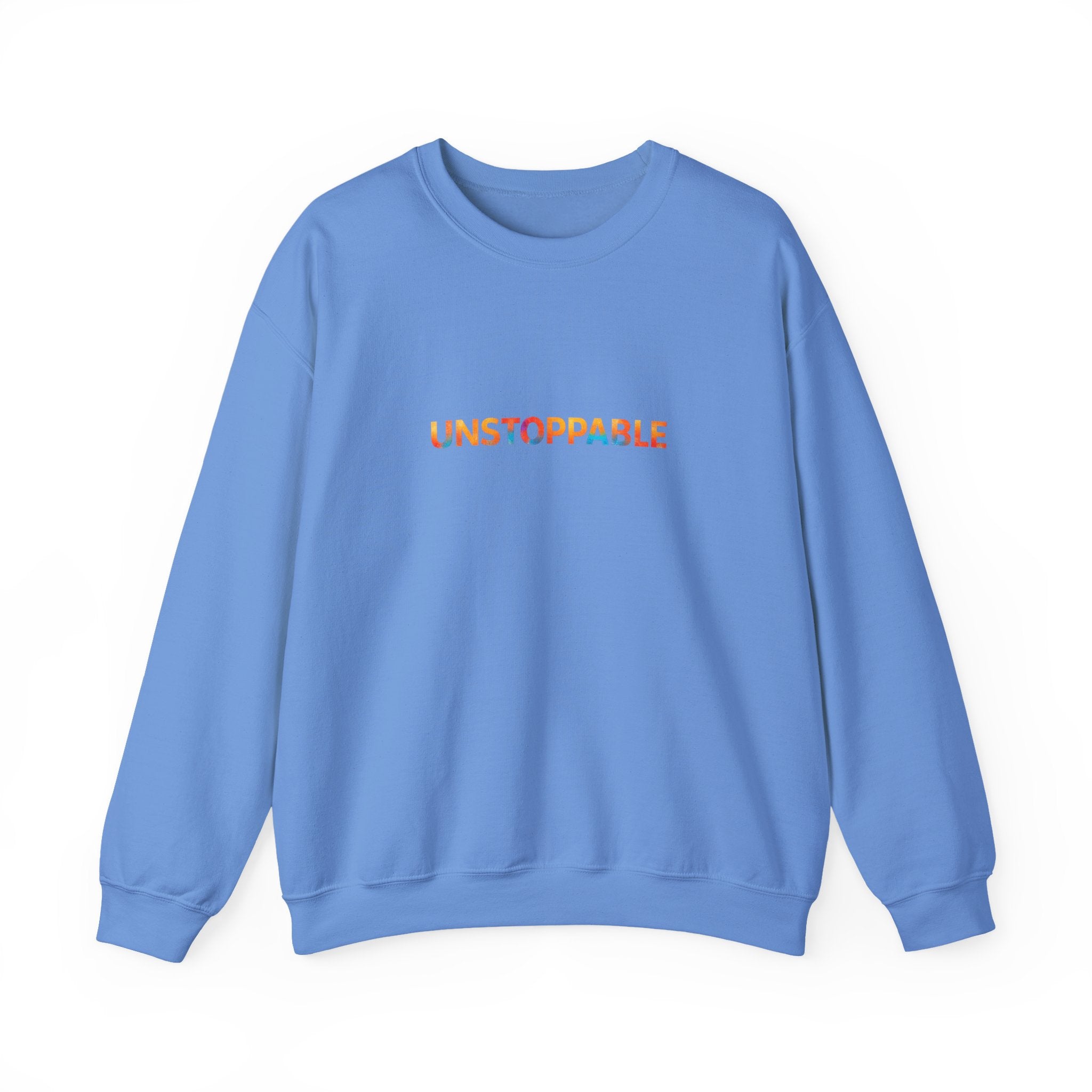 Unstoppable Crewneck Sweatshirt — Inspirational Rainbow Text Pullover