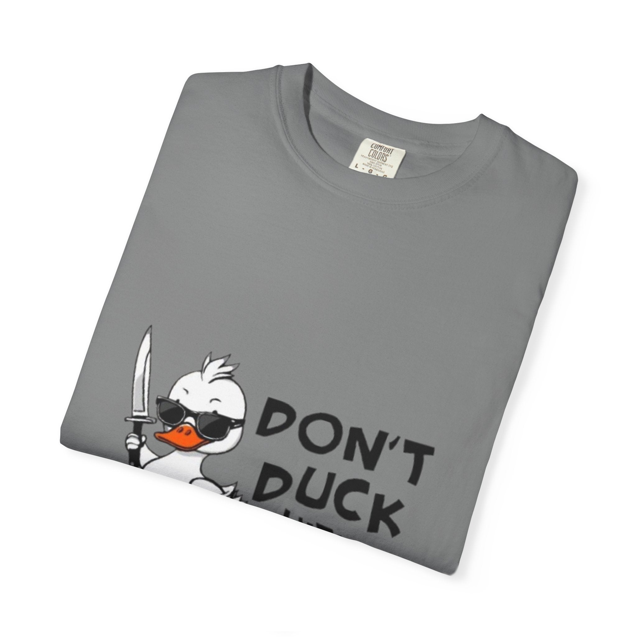 Don't Duck With Me T-Shirt — Funny Angry Duck Graphic Tee