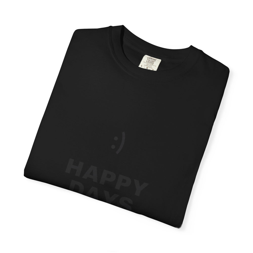 Happy Days T-Shirt — Minimal Smiley Graphic Tee
