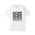 Dope Repeat Graphic T-Shirt — Retro Stacked Typography Tee
