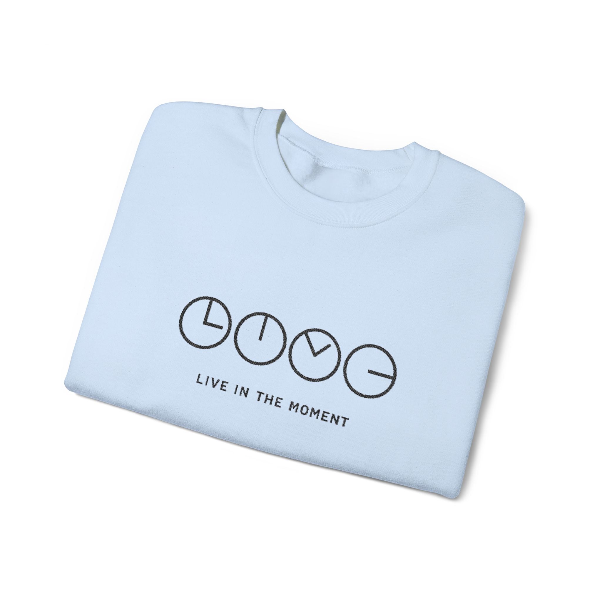 Live In The Moment Crewneck Sweatshirt — Minimal Clock Graphic Embroidered