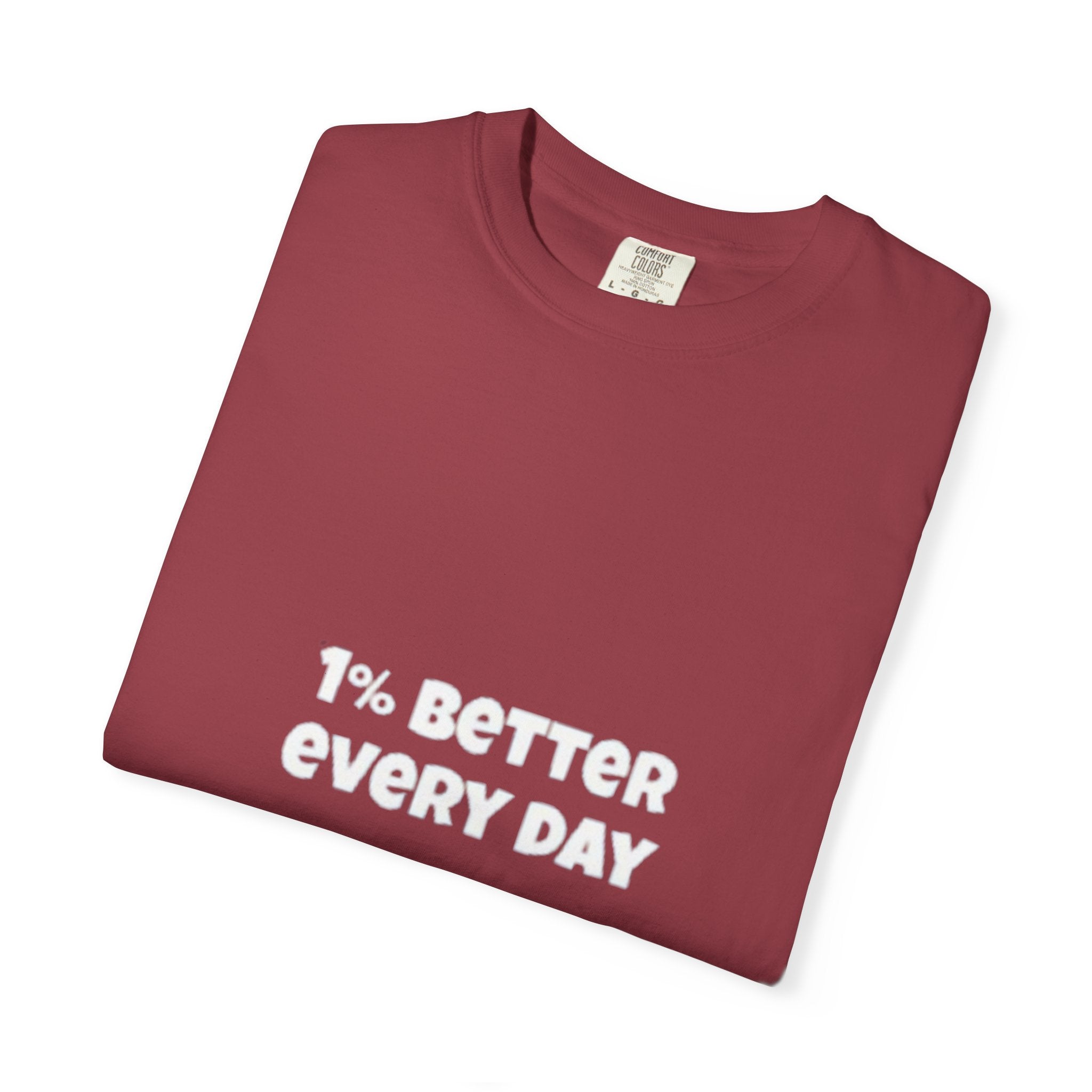 1% Better Every Day T-Shirt — Motivational Daily Progress Tee