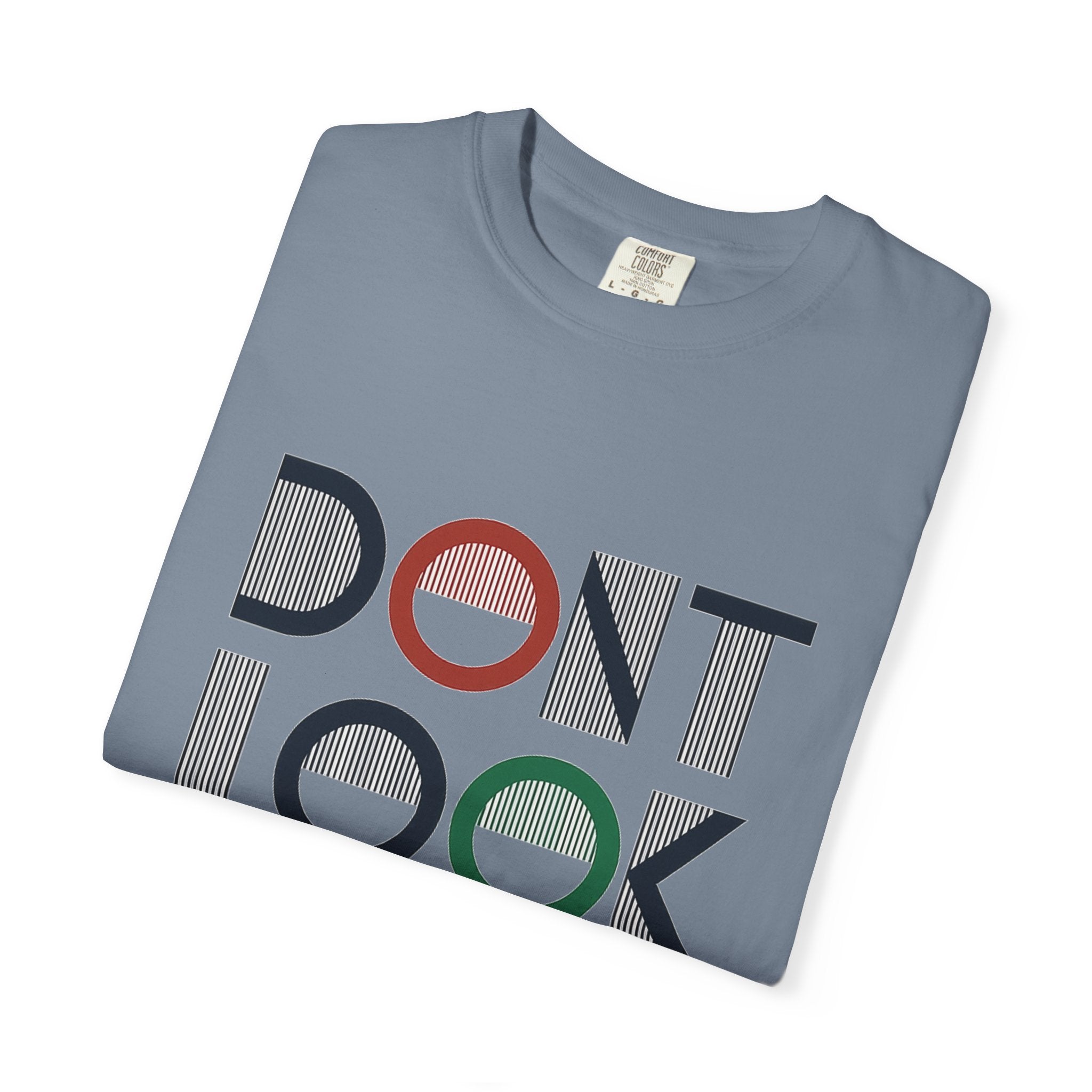 Don't Look Back T-Shirt — Retro Motivational Graphic Tee
