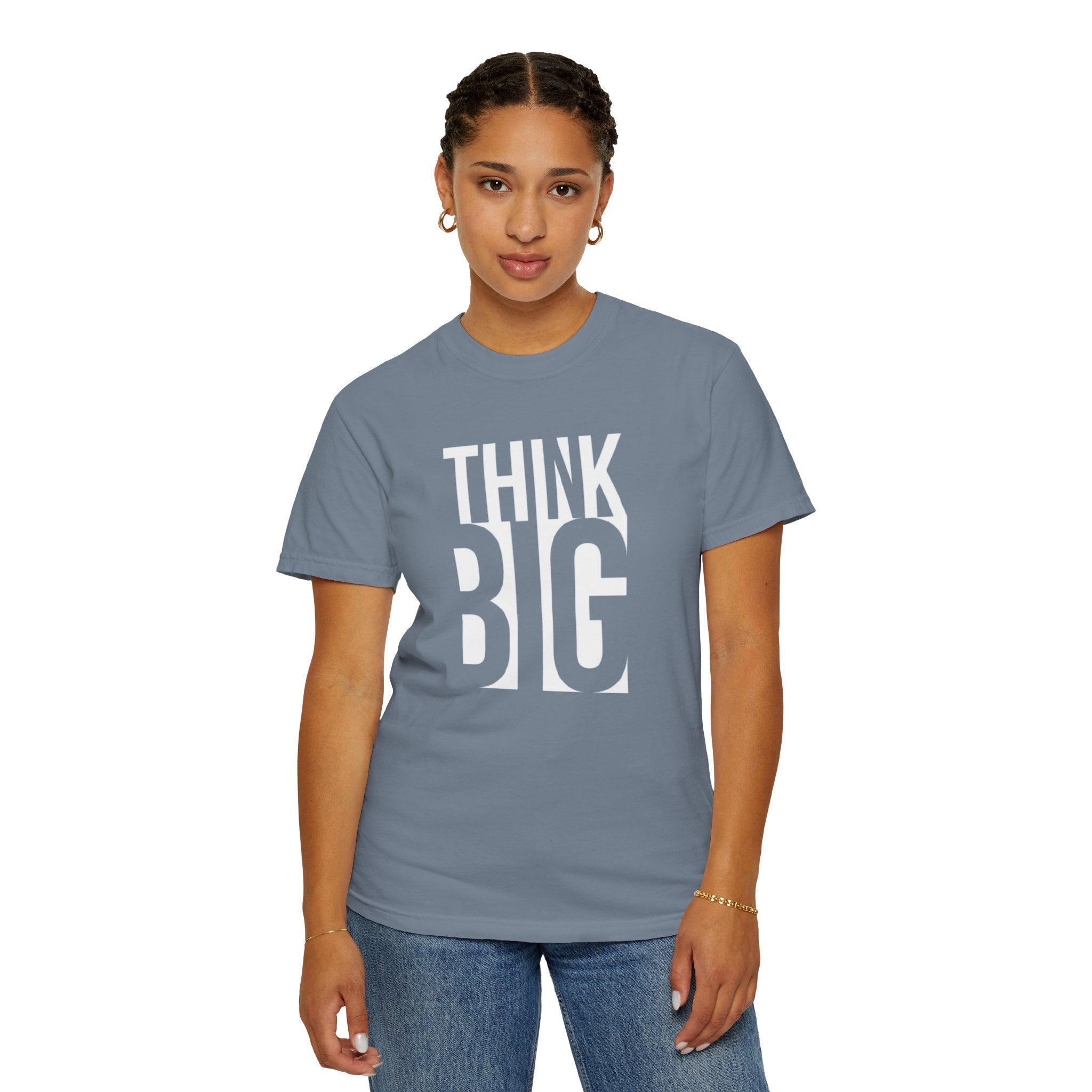 Think Big Graphic T-Shirt — Motivational Typography Tee