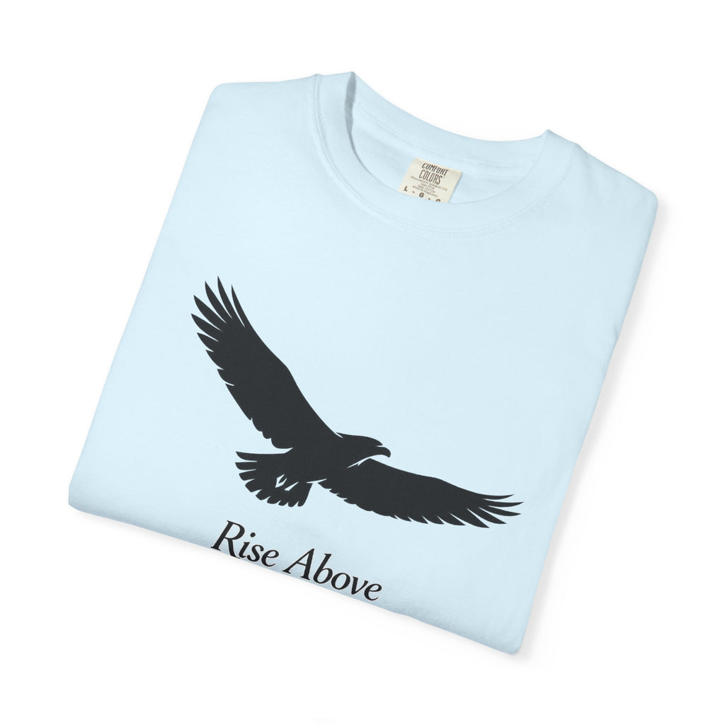 Rise Above Eagle T-Shirt — Inspirational Eagle Graphic Tee