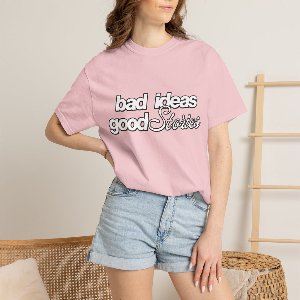 T-Shirt — “bad ideas good stories” Retro Script Tee