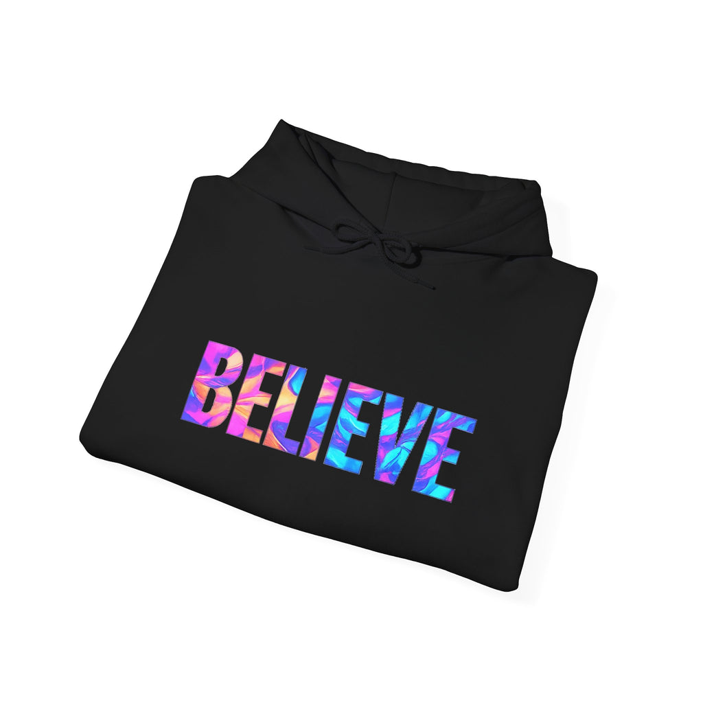 Believe in Yourself Hoodie — Colorful Watercolor Text Inspirational Sweatshirt