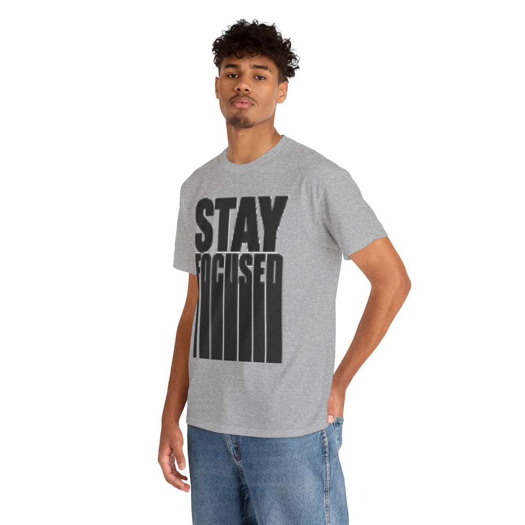 Stay Focused Tee — Motivational Graphic T‑Shirt